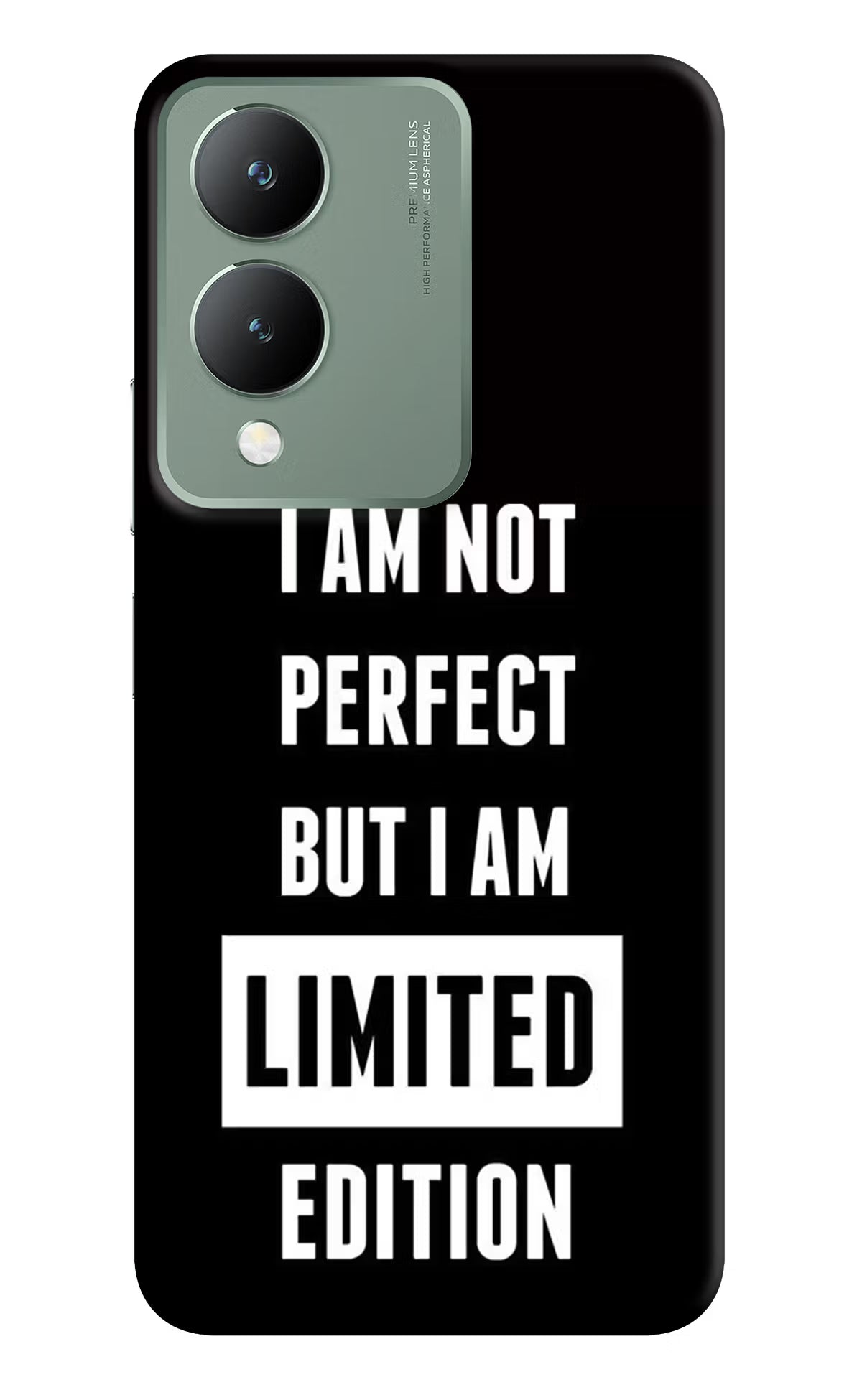 I Am Not Perfect But I Am Limited Edition Vivo Y17s Back Cover - I Am Not Perfect But I Am Limited Edition Vivo Y17s Back Cover I Am Not Perfect But I Am Limited Edition Vivo Y17s Back Cover