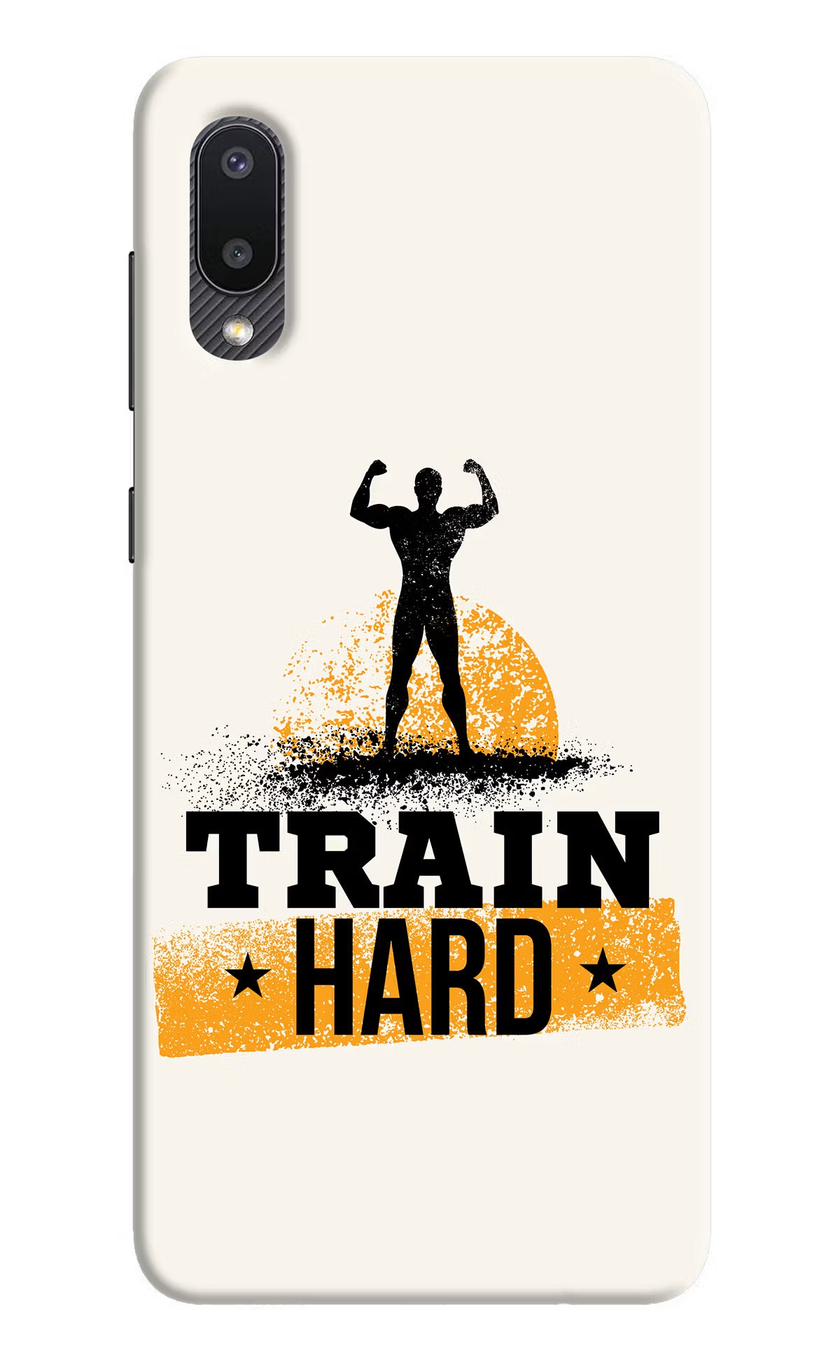 Train Hard Samsung M02 Back Cover - Train Hard Samsung M02 Hard Case Back Cover by Casekaro Train Hard Samsung M02 Hard Case Back Cover by Casekaro