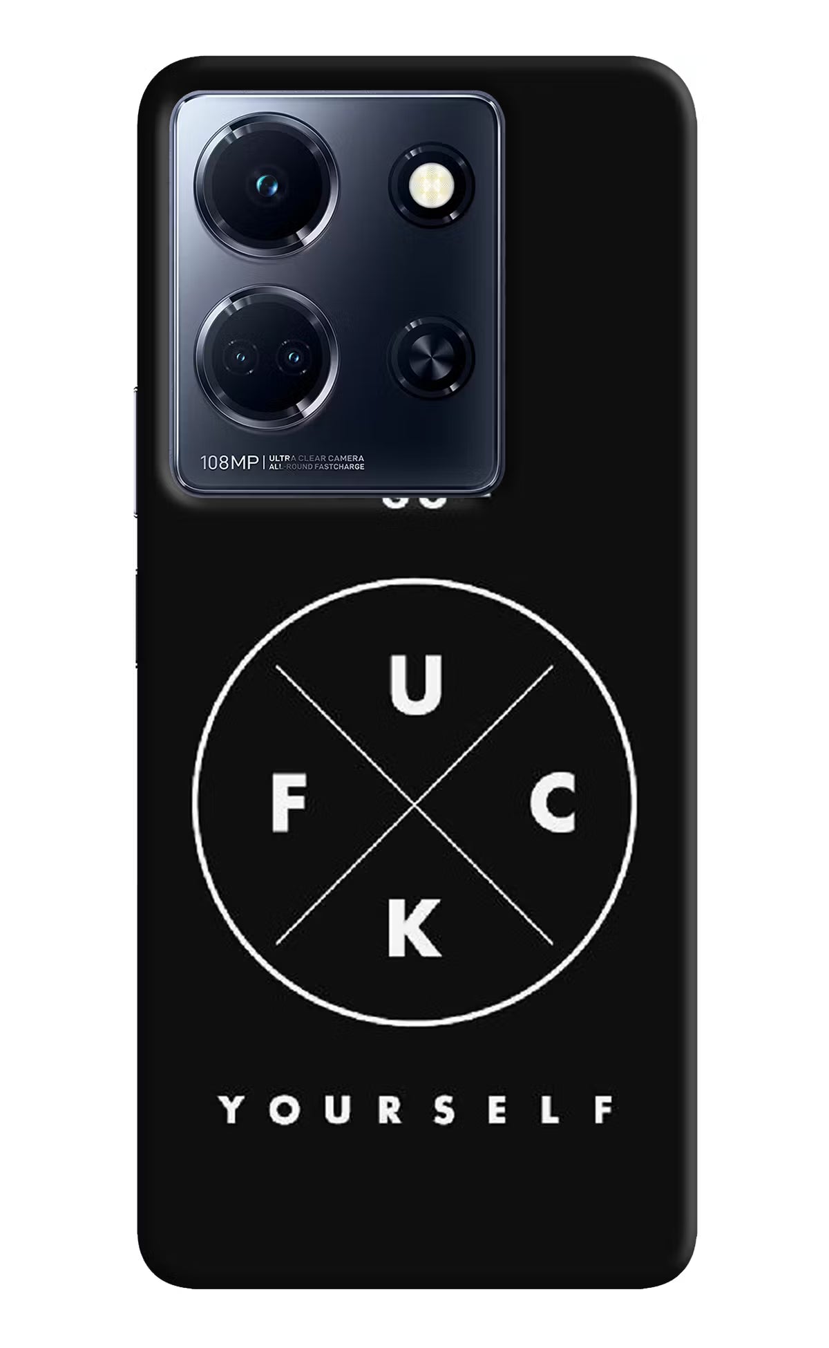 Go Fuck Yourself Infinix Note 30 5g Hard Case Back Cover by Casekaro