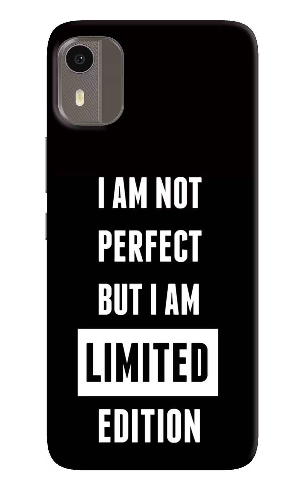 I Am Not Perfect But I Am Limited Edition Nokia C12/C12 Pro Back Cover - I Am Not Perfect But I Am Limited Edition Nokia C12/C12 Pro Hard Case Back Cover by Casekaro I Am Not Perfect But I Am Limited Edition Nokia C12/C12 Pro Hard Case Back Cover by Casekaro