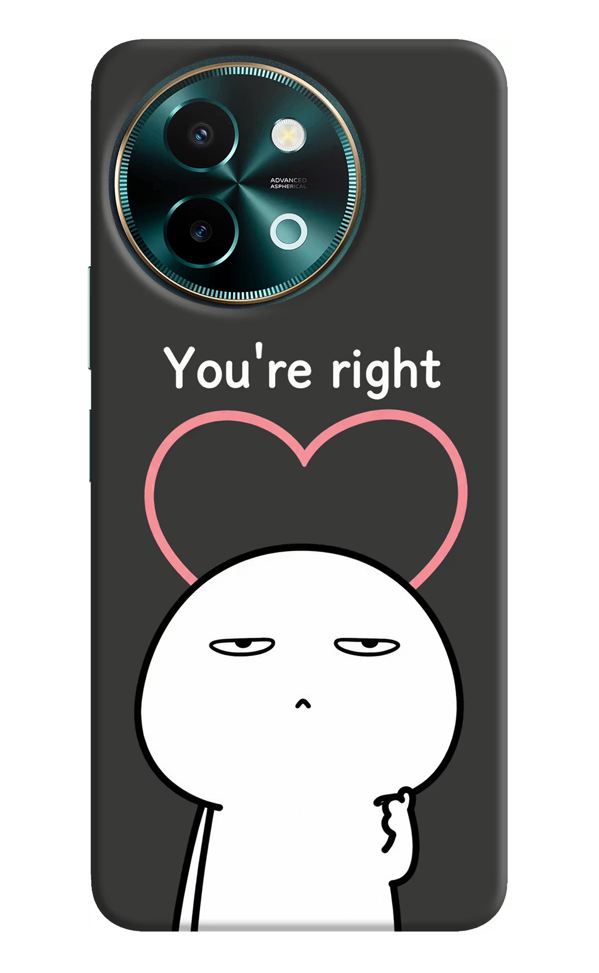 You're Right Vivo Y58 5G Back Cover - You're Right Vivo Y58 5G Back Cover You're Right Vivo Y58 5G Back Cover