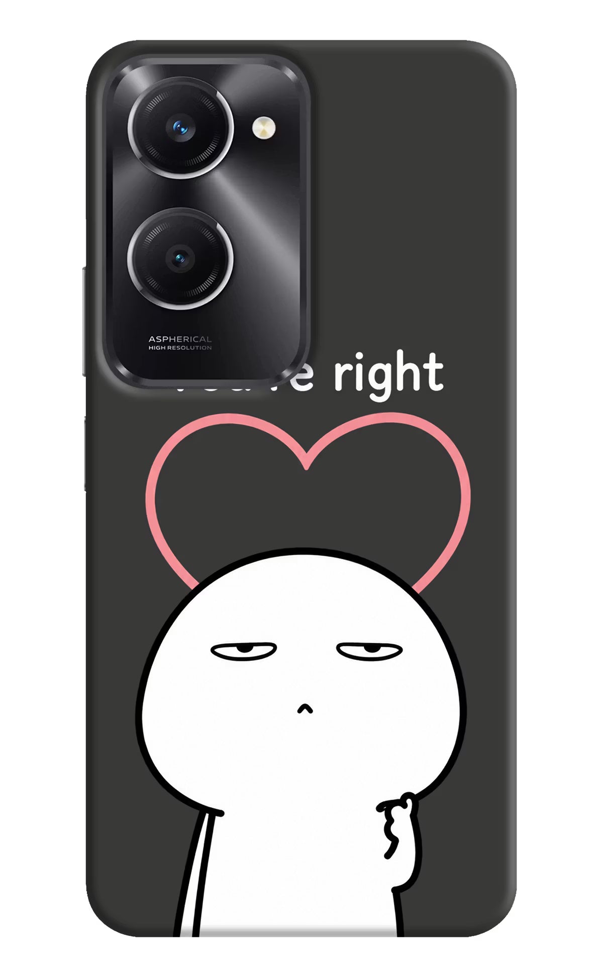 You're Right Vivo T3 Lite 5G Back Cover - You're Right Vivo T3 Lite 5G Back Cover You're Right Vivo T3 Lite 5G Back Cover