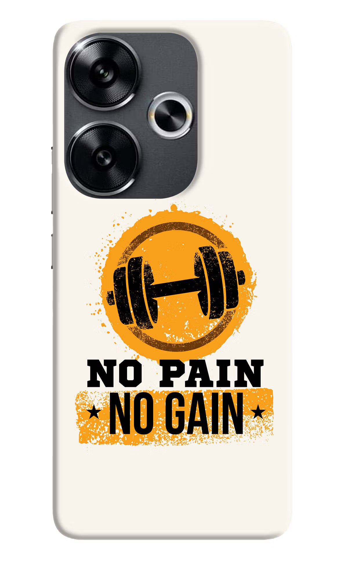 No Pain No Gain Poco F6 5G Back Cover - No Pain No Gain Poco F6 5G Back Cover No Pain No Gain Poco F6 5G Back Cover
