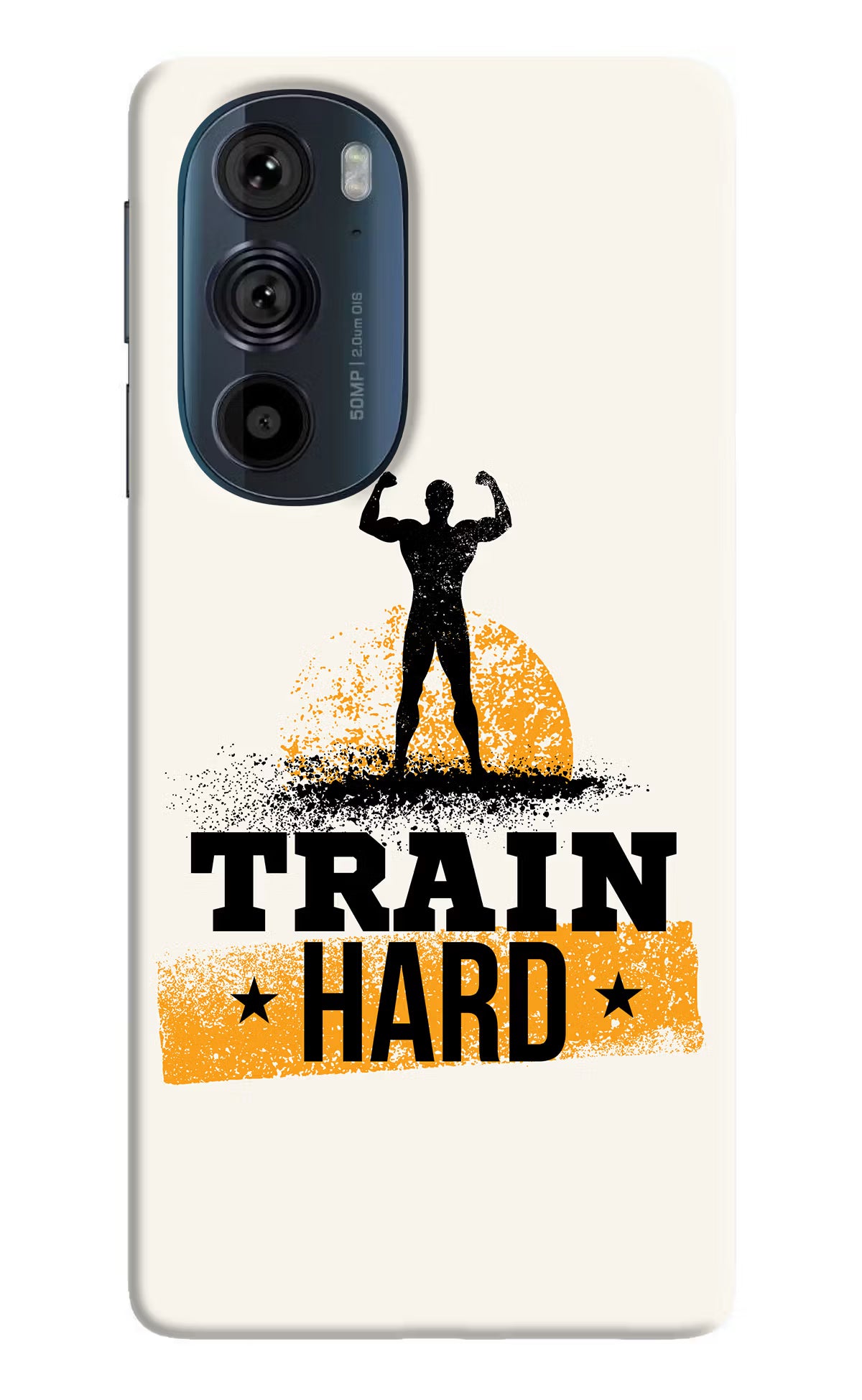 Train Hard Moto Edge 30 Pro Back Cover - Train Hard Moto Edge 30 Pro Hard Case Back Cover by Casekaro Train Hard Moto Edge 30 Pro Hard Case Back Cover by Casekaro