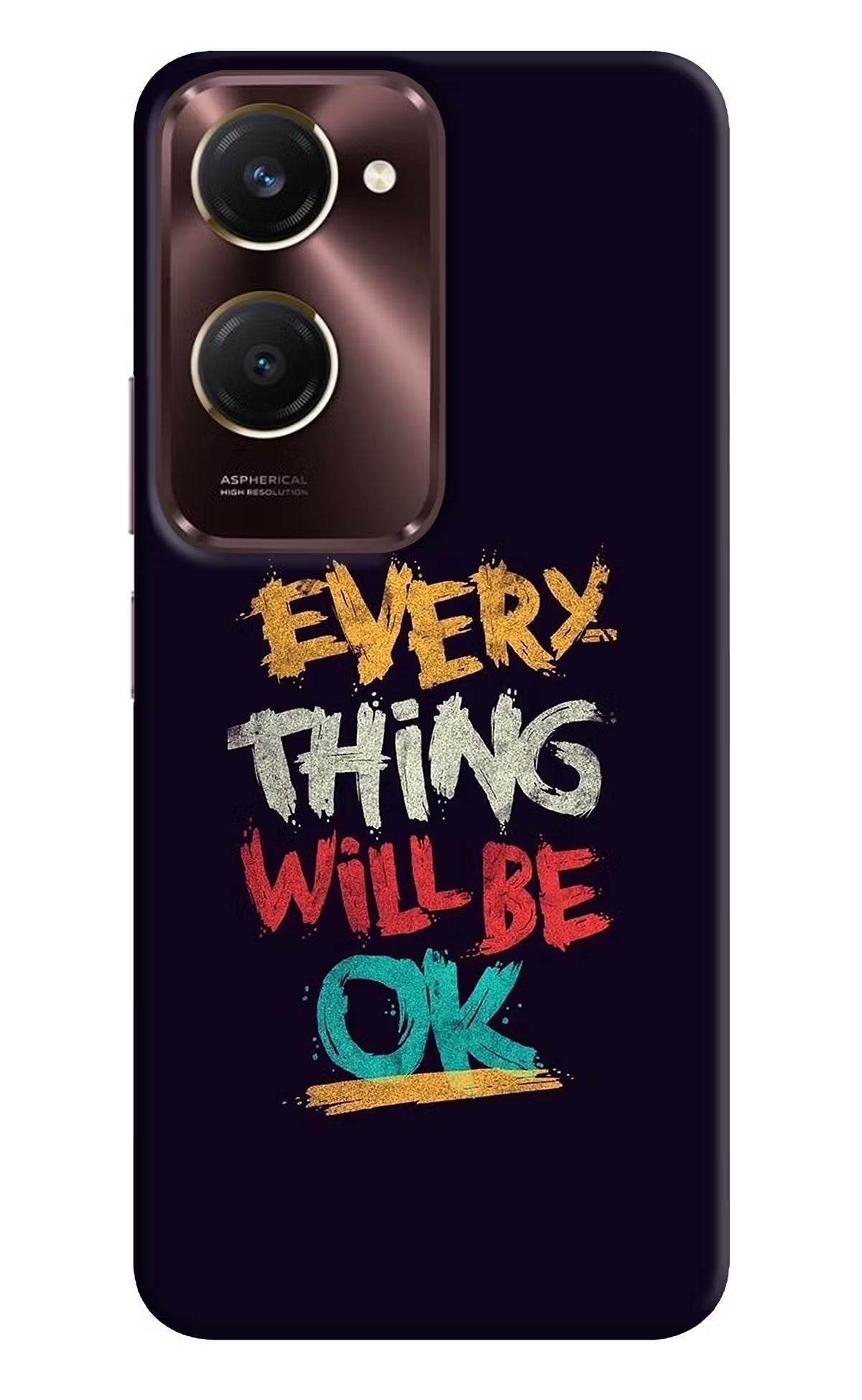 Everything Will Be Ok iQOO Z9 Lite 5G Back Cover - Everything Will Be Ok iQOO Z9 Lite 5G Back Cover Everything Will Be Ok iQOO Z9 Lite 5G Back Cover