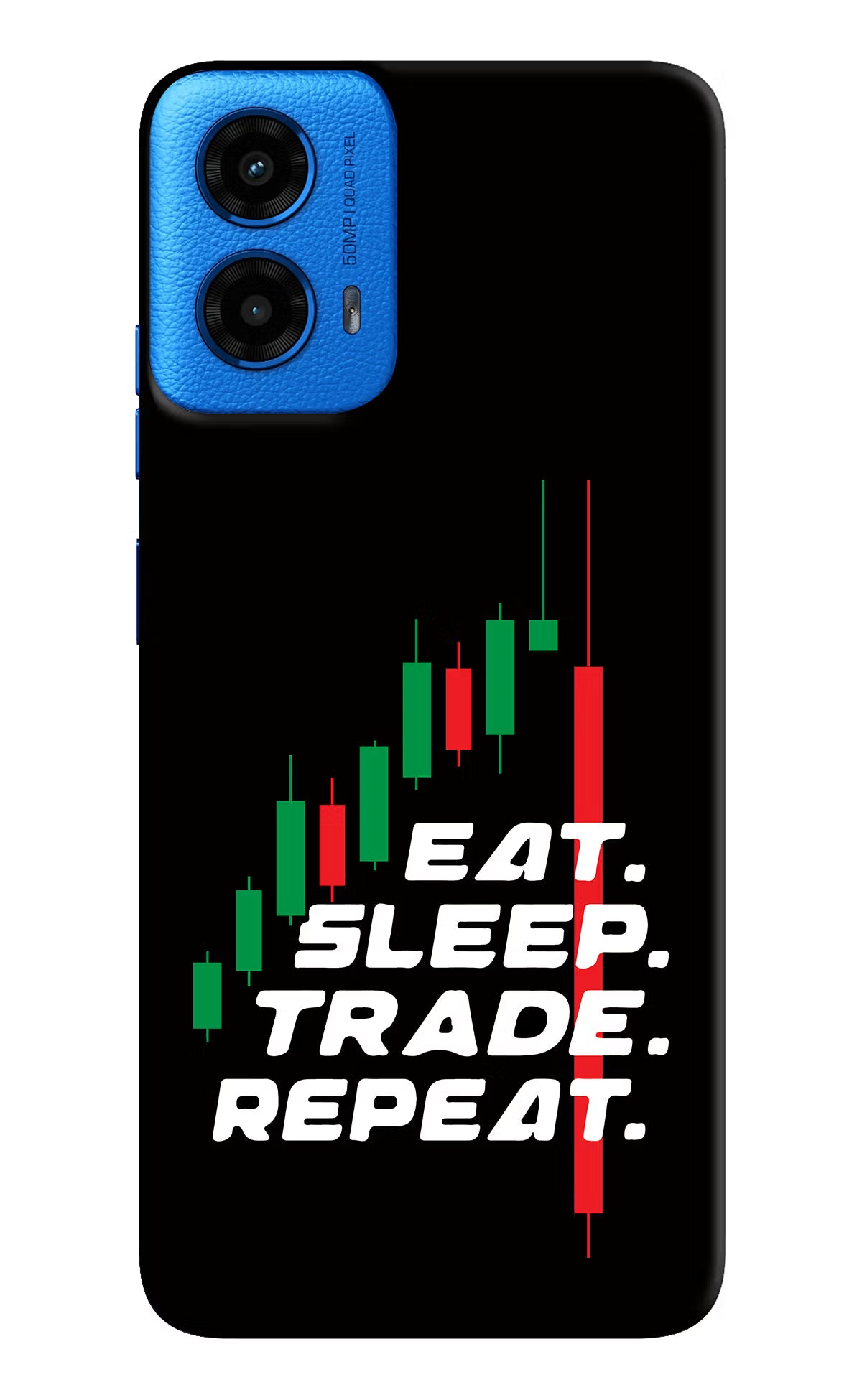 Eat Sleep Trade Repeat Moto G45 Hard Case Back Cover by Casekaro