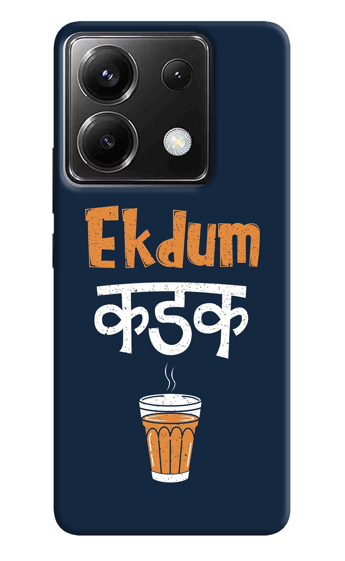 Ekdum Kadak Chai Poco X6 Back Cover - Ekdum Kadak Chai Poco X6 Back Cover Ekdum Kadak Chai Poco X6 Back Cover