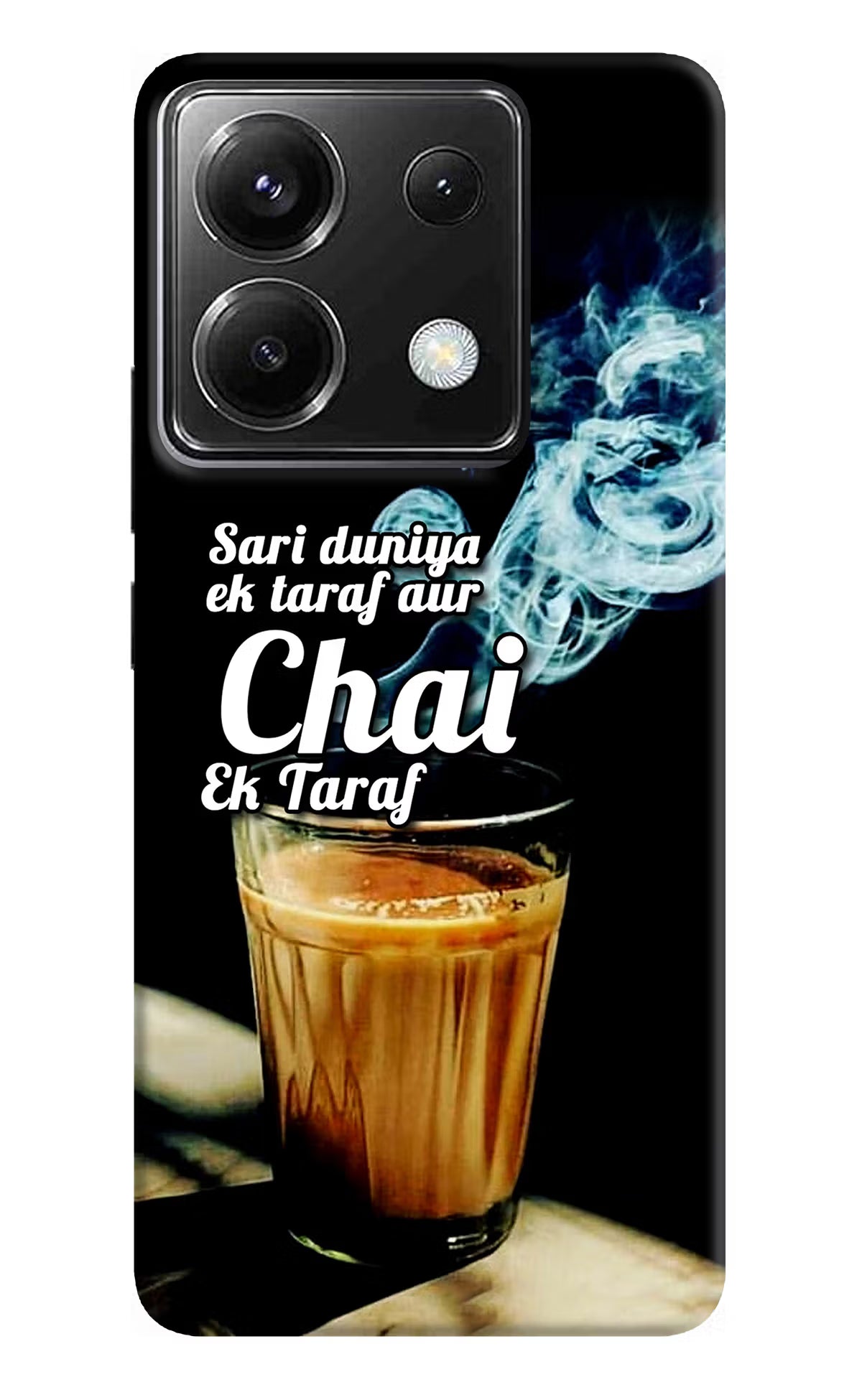 Chai Ek Taraf Quote Poco X6 Back Cover - Chai Ek Taraf Quote Poco X6 Back Cover Chai Ek Taraf Quote Poco X6 Back Cover
