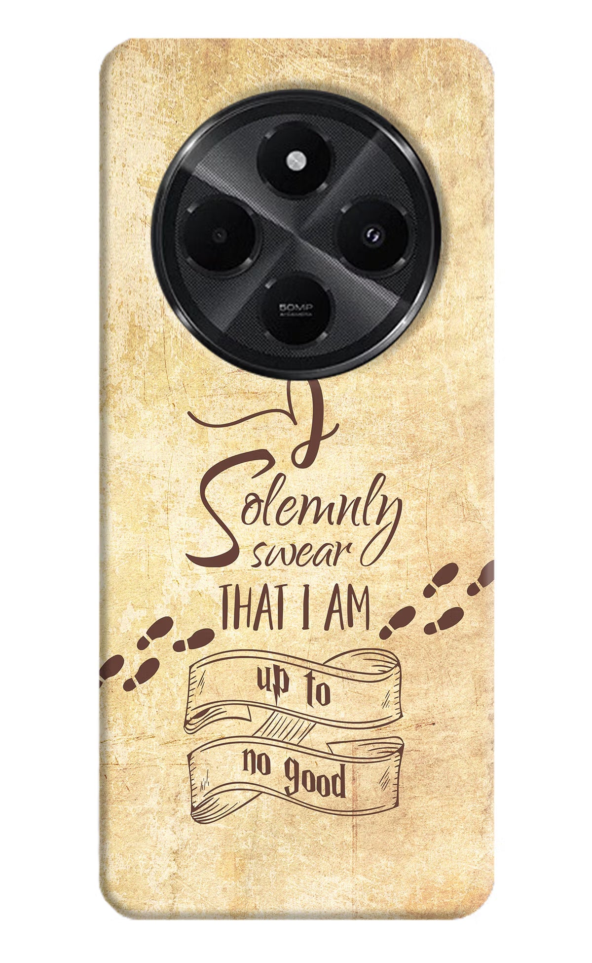 I Solemnly swear that i up to no good Redmi A4 5G Hard Case Back Cover by Casekaro