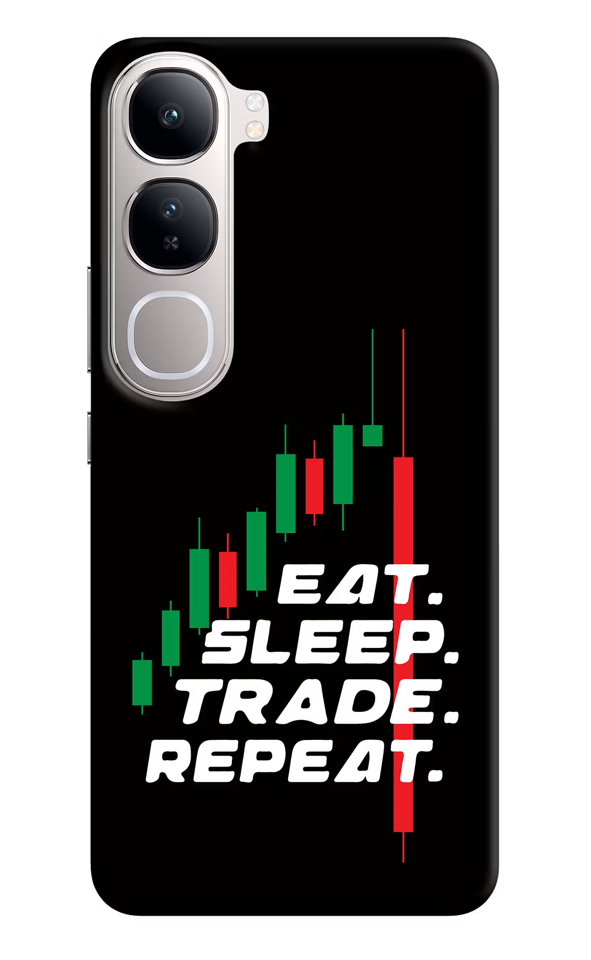 Eat Sleep Trade Repeat Vivo Y300 5G Back Cover - Eat Sleep Trade Repeat Vivo Y300 5G Back Cover Eat Sleep Trade Repeat Vivo Y300 5G Back Cover