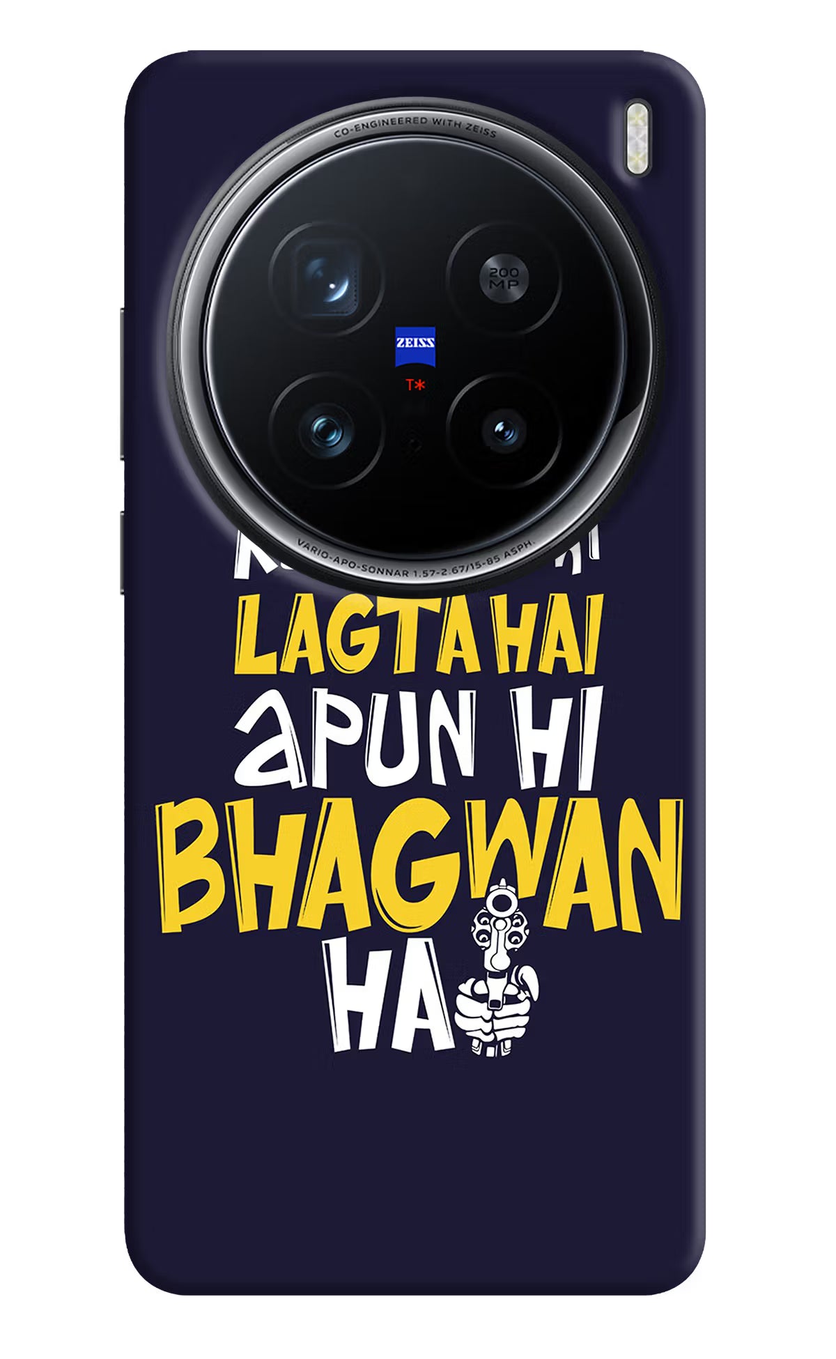Kabhi Kabhi Lagta Hai Apun Hi Bhagwan Hai Vivo X200 Pro 5G Back Cover - Kabhi Kabhi Lagta Hai Apun Hi Bhagwan Hai Vivo X200 Pro 5G Hard Case Back Cover by Casekaro Kabhi Kabhi Lagta Hai Apun Hi Bhagwan Hai Vivo X200 Pro 5G Hard Case Back Cover by Casekaro