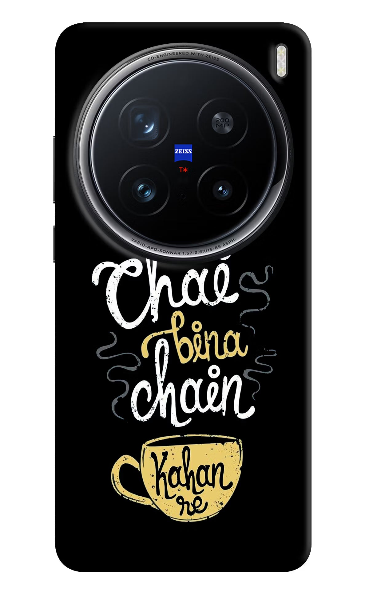 Chai Bina Chain Kaha Re Vivo X200 Pro 5G Back Cover - Chai Bina Chain Kaha Re Vivo X200 Pro 5G Hard Case Back Cover by Casekaro Chai Bina Chain Kaha Re Vivo X200 Pro 5G Hard Case Back Cover by Casekaro