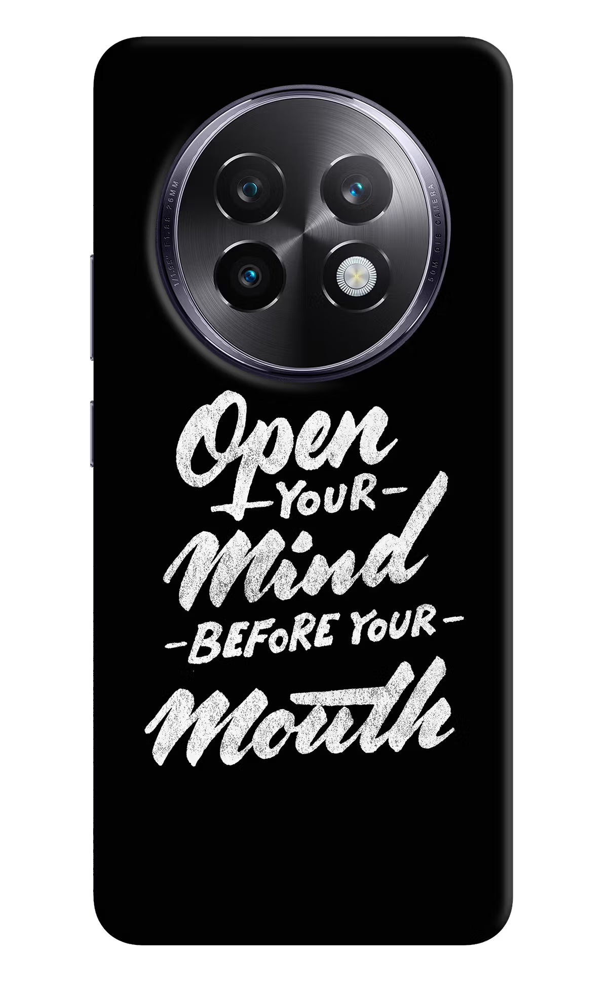 Open Your Mind Before Your Mouth Realme 13 Plus 5G Back Cover - Open Your Mind Before Your Mouth Realme 13 Plus 5G Back Cover Open Your Mind Before Your Mouth Realme 13 Plus 5G Back Cover