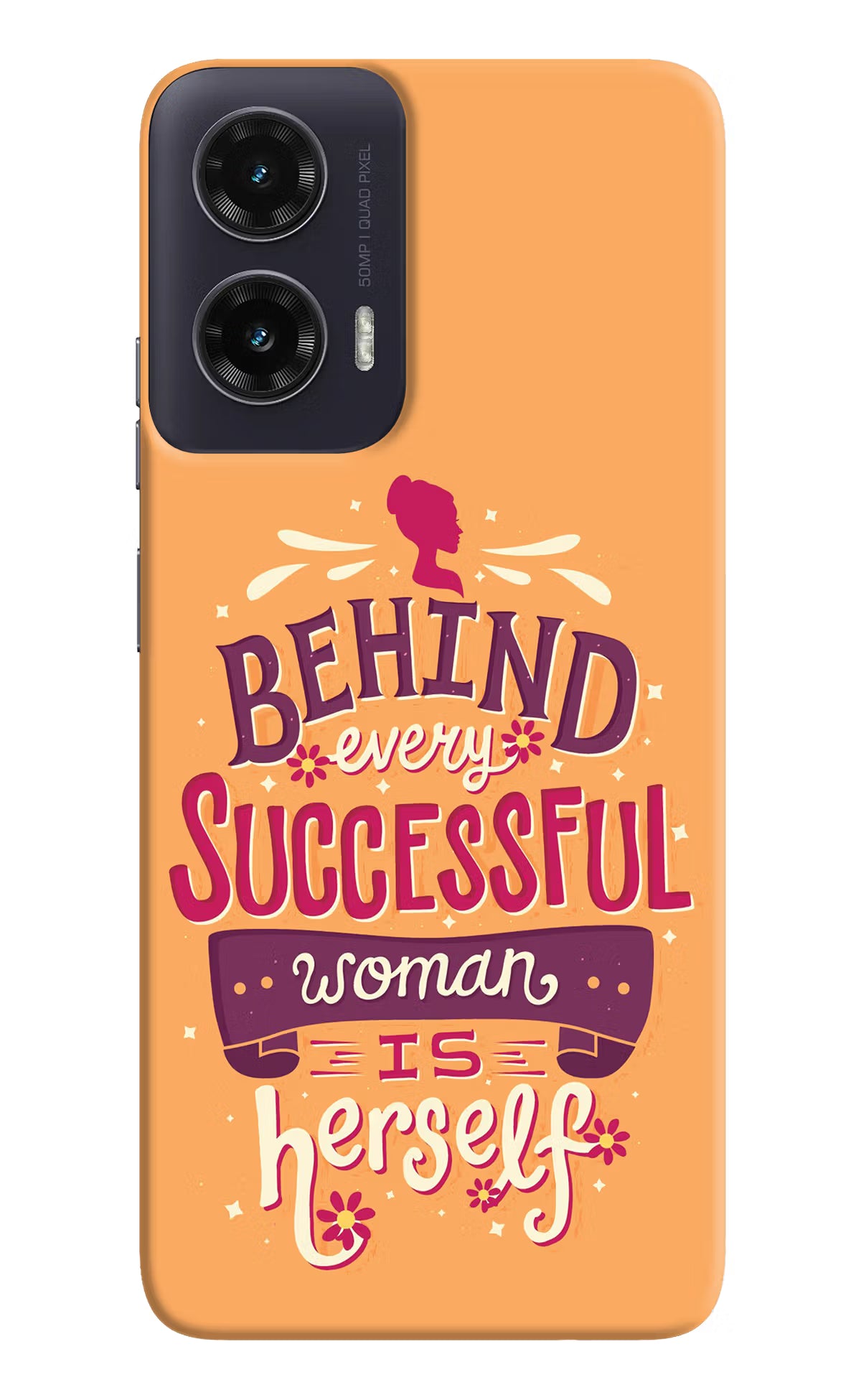 Behind Every Successful Woman There Is Herself Moto G35 5G Back Cover - Behind Every Successful Woman There Is Herself Moto G35 5G Hard Case Back Cover by Casekaro Behind Every Successful Woman There Is Herself Moto G35 5G Hard Case Back Cover by Casekaro