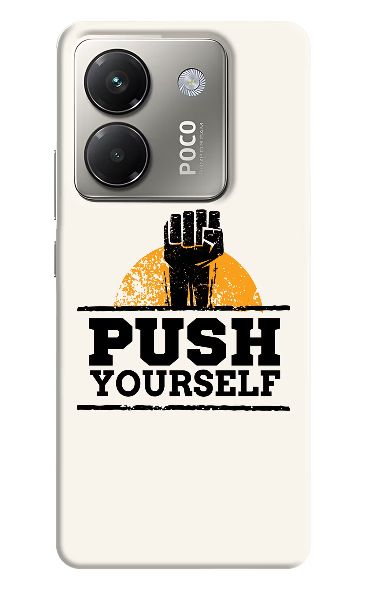 Push Yourself Poco M7 Pro 5G Back Cover - Push Yourself Poco M7 Pro 5G Back Cover Push Yourself Poco M7 Pro 5G Back Cover