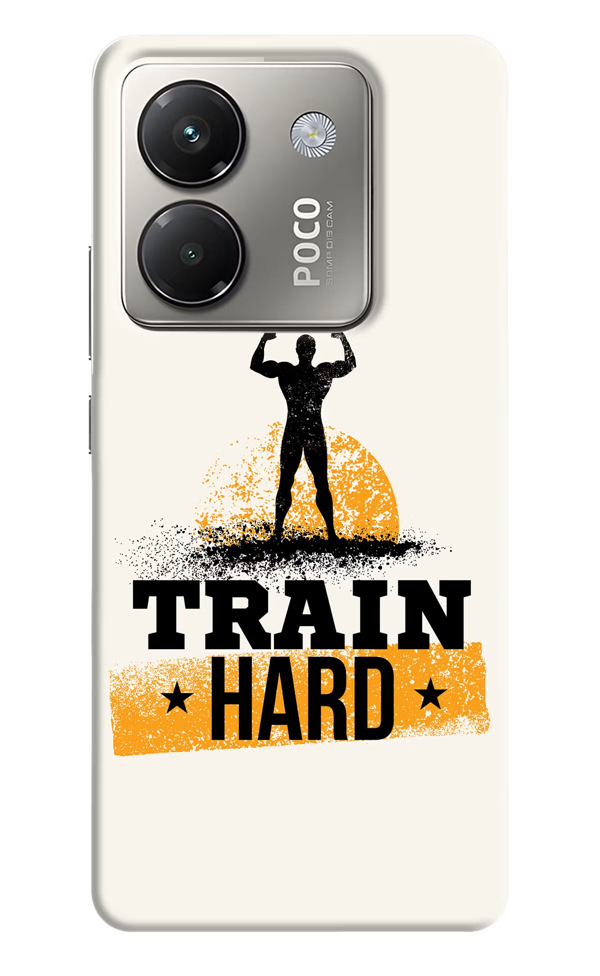 Train Hard Poco M7 Pro 5G Back Cover - Train Hard Poco M7 Pro 5G Back Cover Train Hard Poco M7 Pro 5G Back Cover