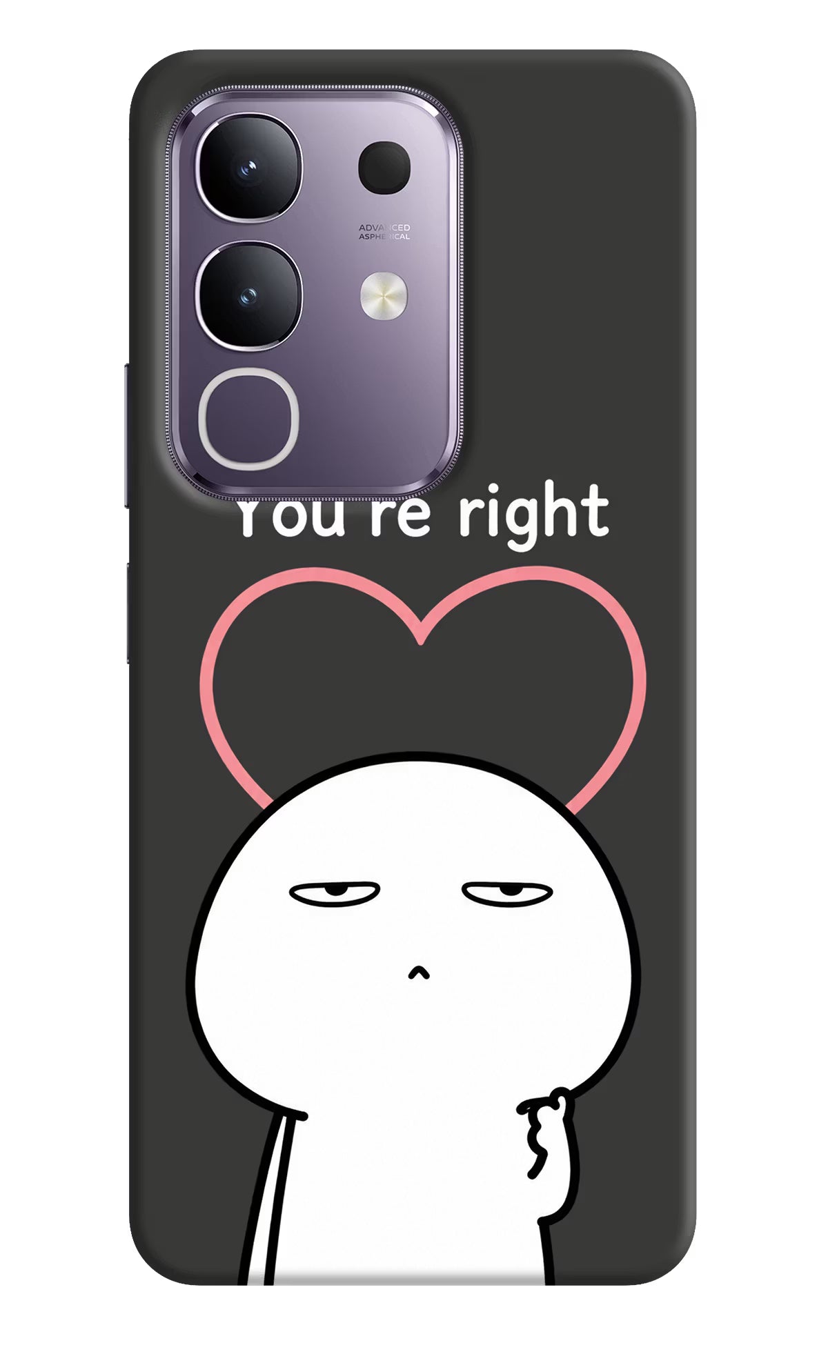 You're Right Vivo T4x 5G Back Cover - You're Right Vivo T4x 5G Back Cover You're Right Vivo T4x 5G Back Cover
