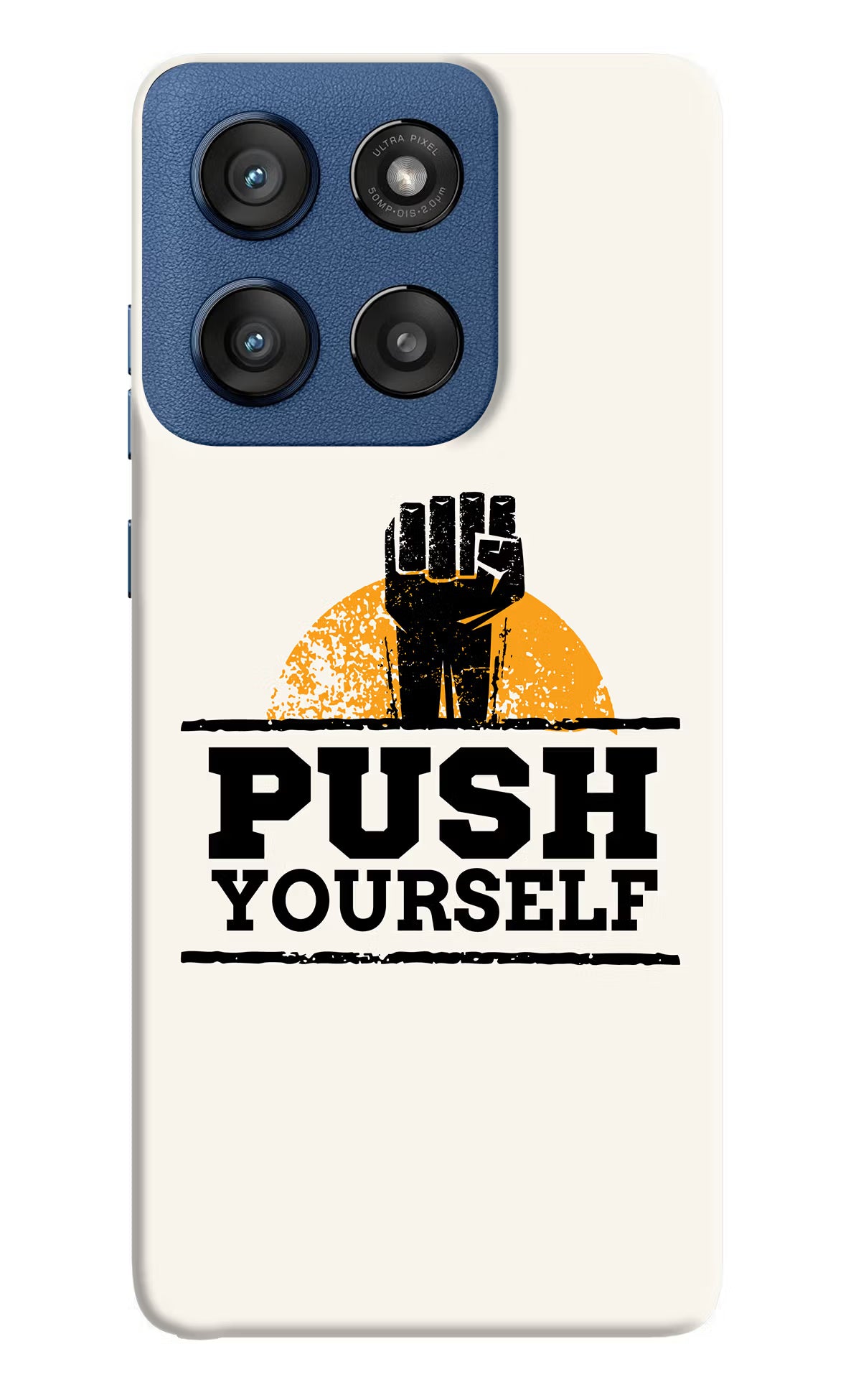 Push Yourself Moto Edge 60 Stylus Hard Case Back Cover by Casekaro