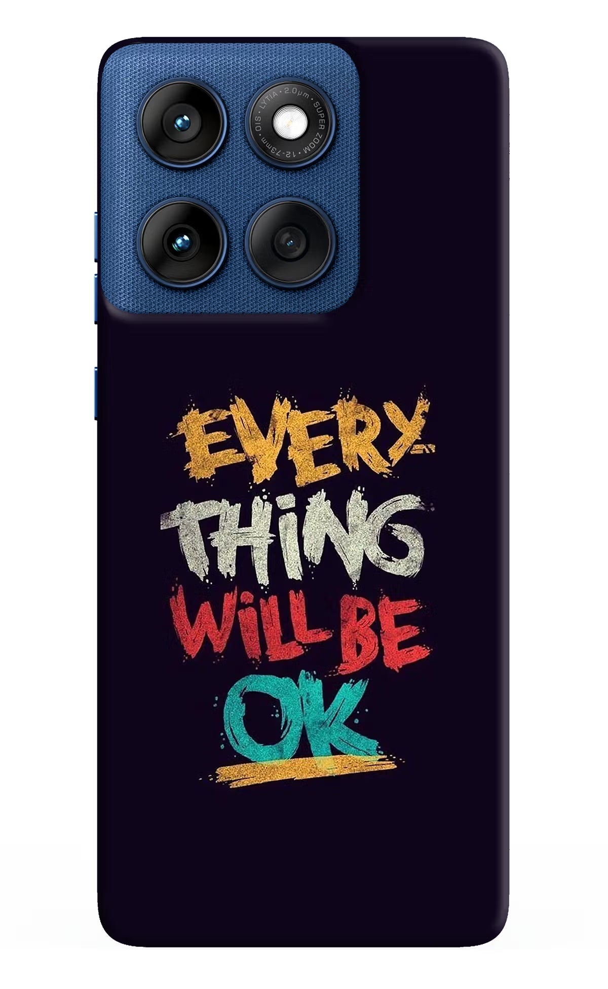 Everything Will Be Ok Moto Edge 60 Back Cover - Everything Will Be Ok Moto Edge 60 Hard Case Back Cover by Casekaro Everything Will Be Ok Moto Edge 60 Hard Case Back Cover by Casekaro
