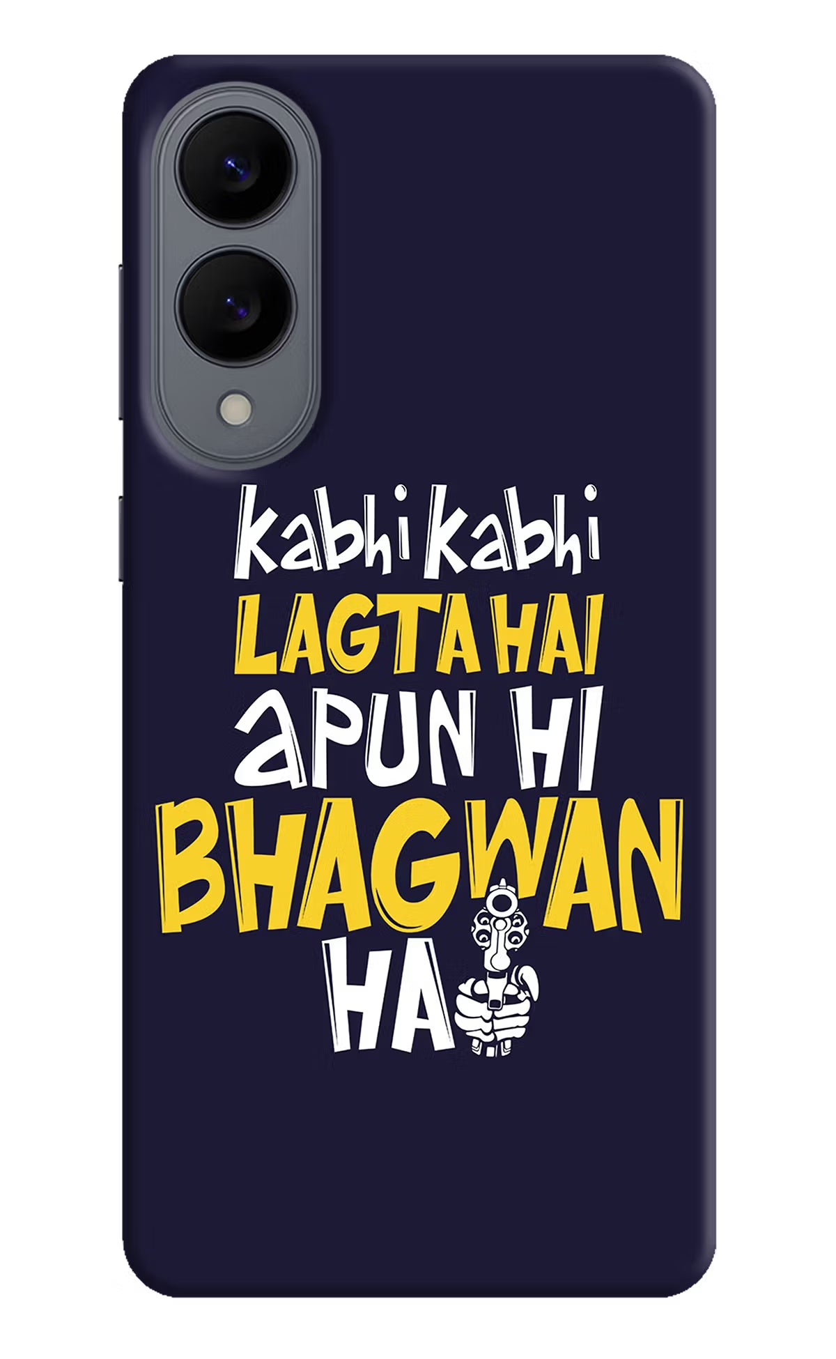 Kabhi Kabhi Lagta Hai Apun Hi Bhagwan Hai Samsung S25 Edge Back Cover - Kabhi Kabhi Lagta Hai Apun Hi Bhagwan Hai Samsung S25 Edge Hard Case Back Cover by Casekaro Kabhi Kabhi Lagta Hai Apun Hi Bhagwan Hai Samsung S25 Edge Hard Case Back Cover by Casekaro