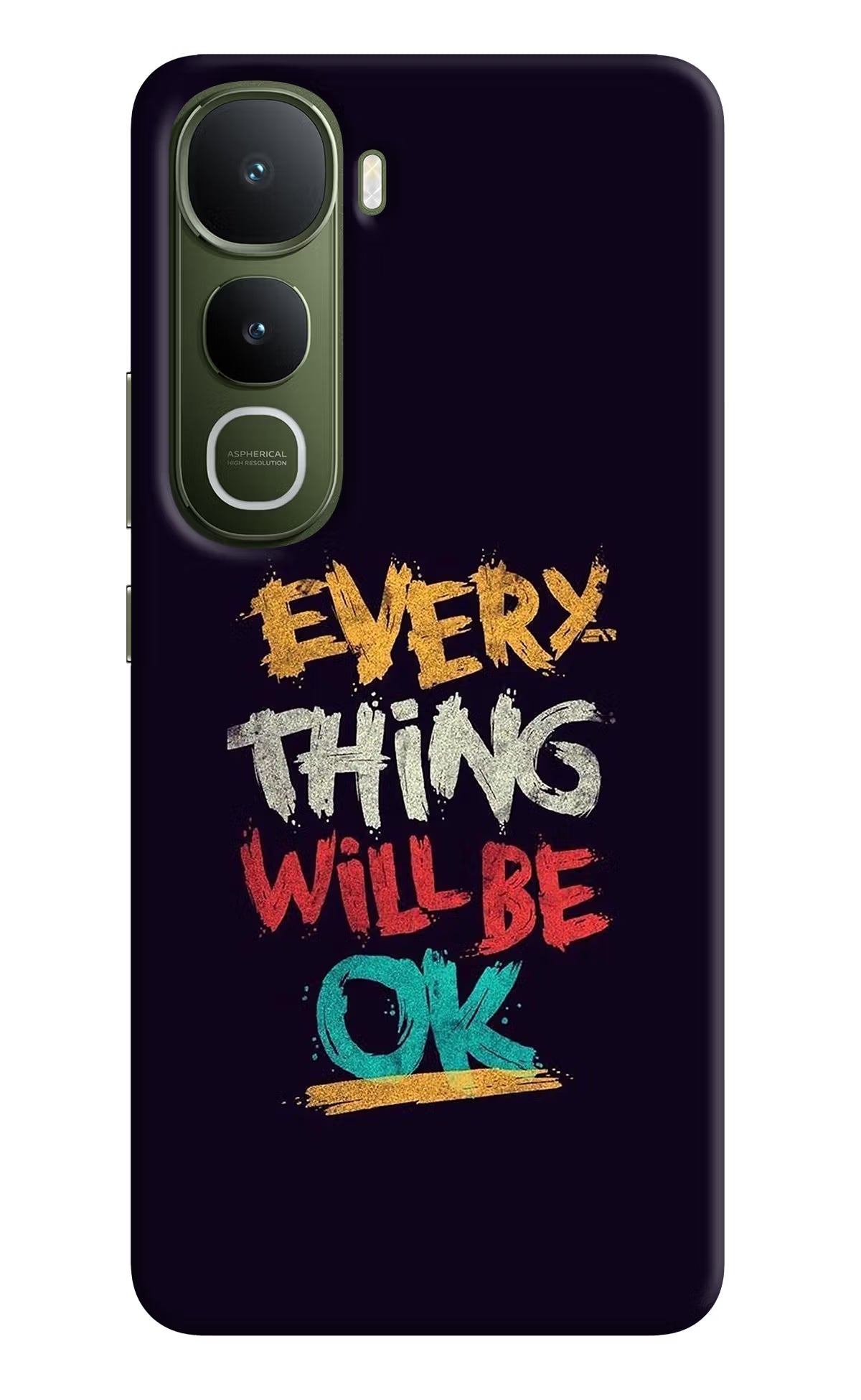Everything Will Be Ok Vivo Y400 5G Back Cover - Everything Will Be Ok Vivo Y400 5G Hard Case Back Cover by Casekaro Everything Will Be Ok Vivo Y400 5G Hard Case Back Cover by Casekaro