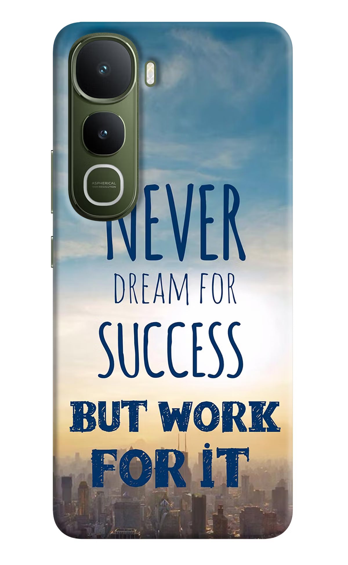 Never Dream For Success But Work For It Vivo Y400 5G Back Cover - Never Dream For Success But Work For It Vivo Y400 5G Hard Case Back Cover by Casekaro Never Dream For Success But Work For It Vivo Y400 5G Hard Case Back Cover by Casekaro