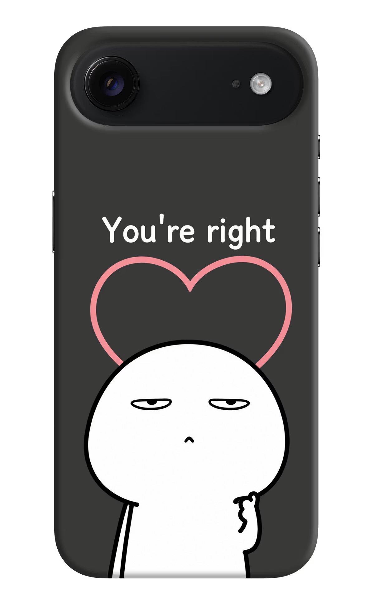 You're Right iPhone Air Back Cover - You're Right iPhone Air Back Cover You're Right iPhone Air Back Cover
