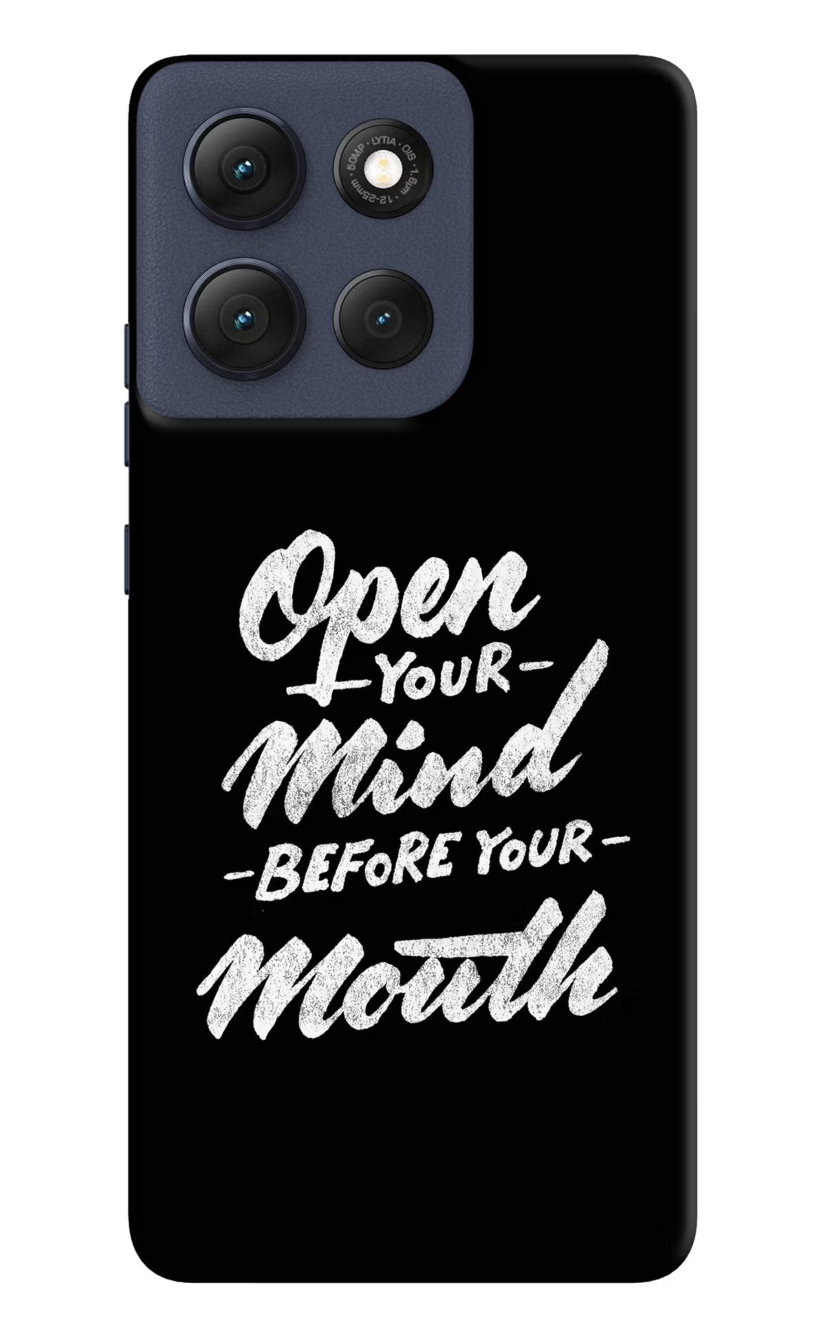 Open Your Mind Before Your Mouth Moto G86 Power Back Cover - Open Your Mind Before Your Mouth Moto G86 Power Hard Case Back Cover by Casekaro Open Your Mind Before Your Mouth Moto G86 Power Hard Case Back Cover by Casekaro