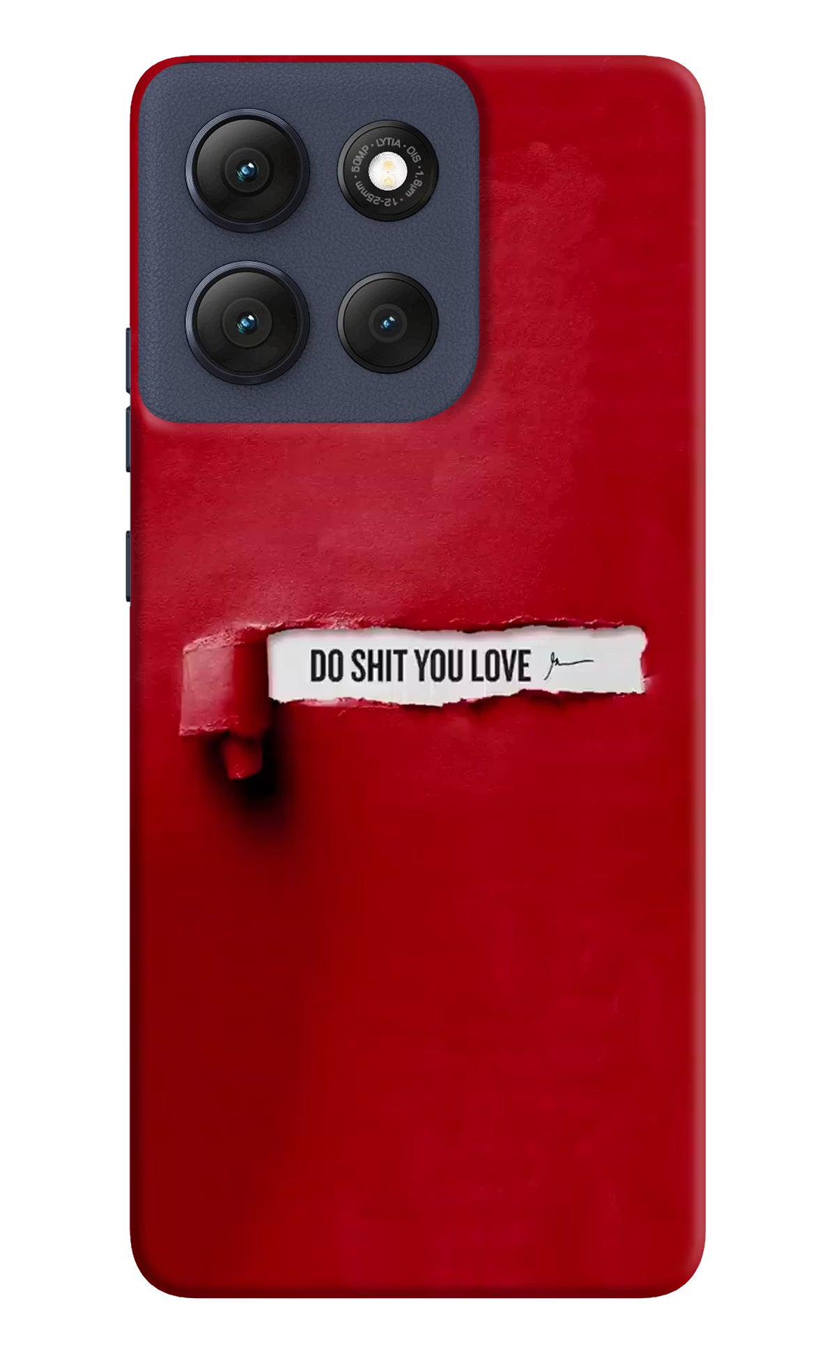 Do Shit You Love Moto G86 Power Back Cover - Do Shit You Love Moto G86 Power Hard Case Back Cover by Casekaro Do Shit You Love Moto G86 Power Hard Case Back Cover by Casekaro