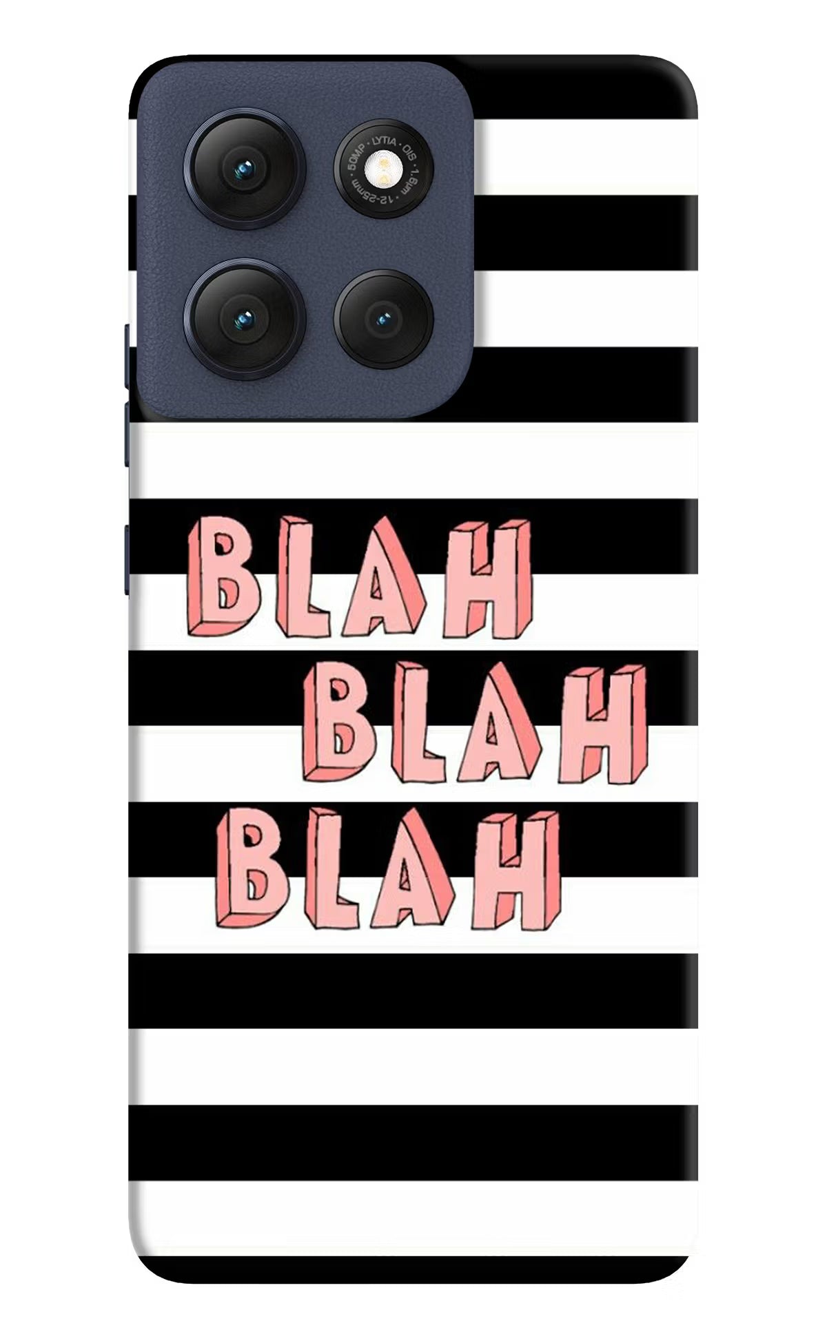 Blah Blah Blah Moto G86 Power Back Cover - Blah Blah Blah Moto G86 Power Hard Case Back Cover by Casekaro Blah Blah Blah Moto G86 Power Hard Case Back Cover by Casekaro