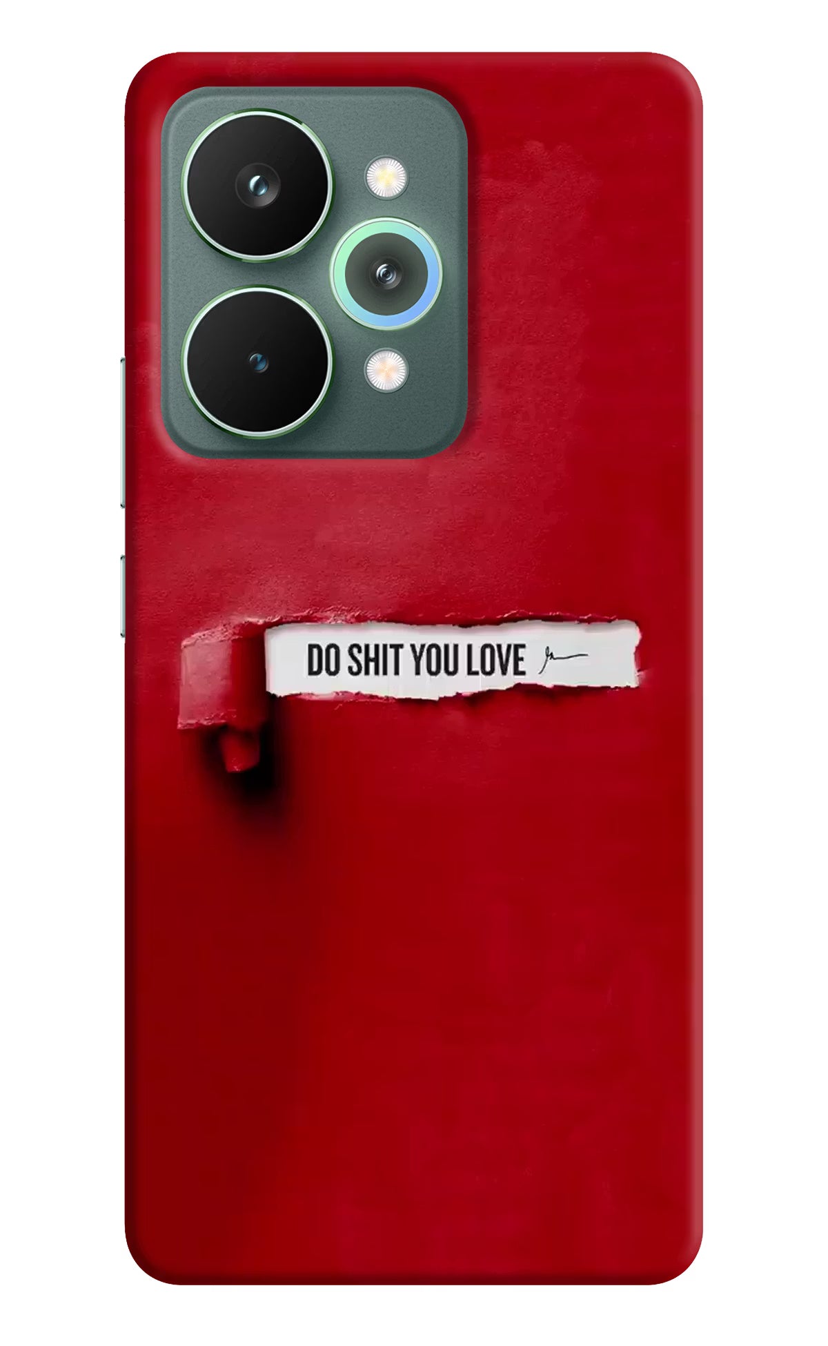 Do Shit You Love Realme 15 Pro Back Cover - Do Shit You Love Realme 15 Pro Hard Case Back Cover by Casekaro Do Shit You Love Realme 15 Pro Hard Case Back Cover by Casekaro