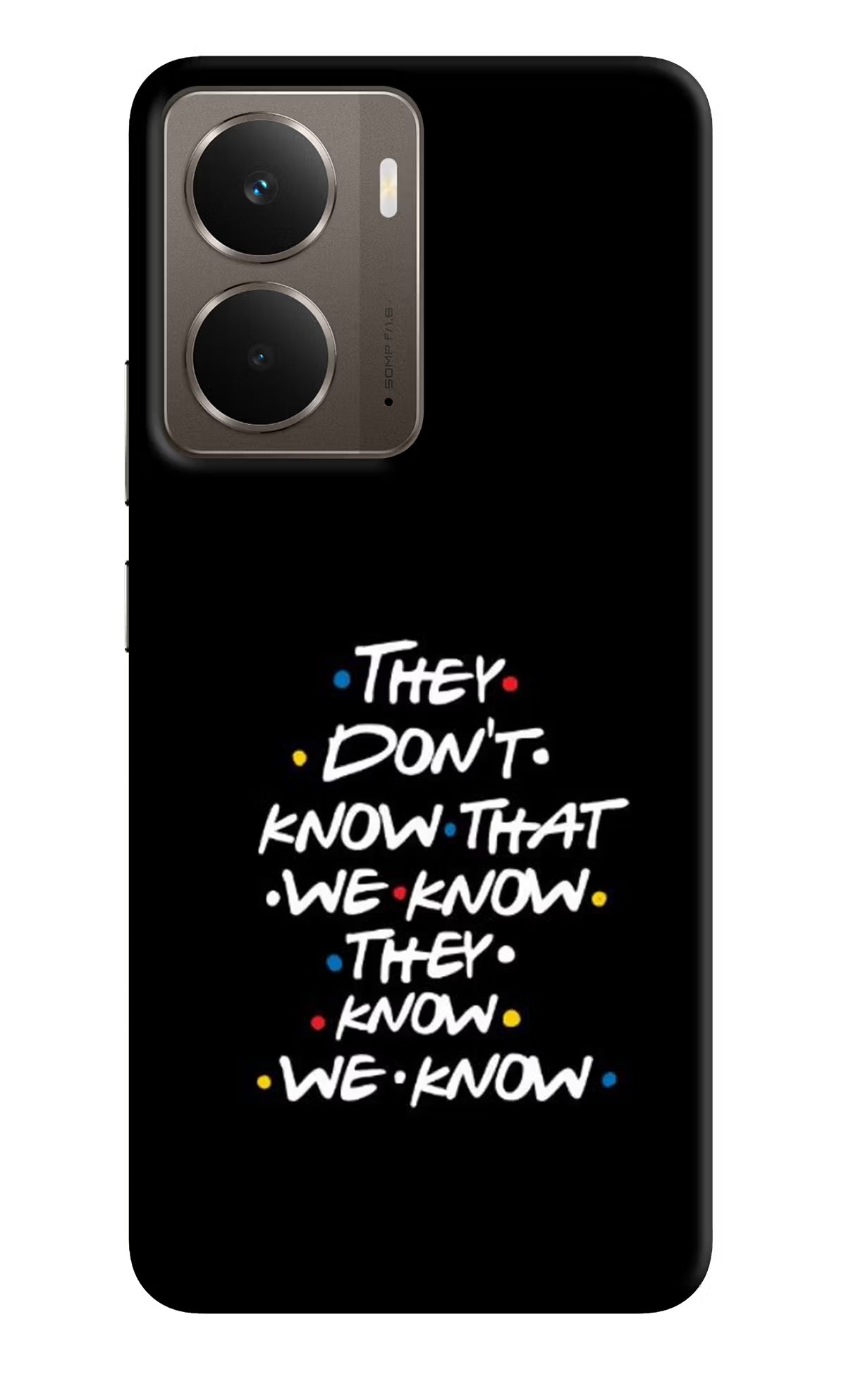 FRIENDS Dialogue Realme P3 Back Cover - FRIENDS Dialogue Realme P3 Hard Case Back Cover by Casekaro FRIENDS Dialogue Realme P3 Hard Case Back Cover by Casekaro