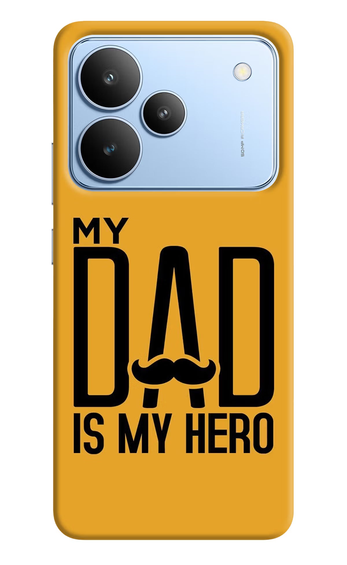 My Dad Is My Hero Realme P4 Back Cover - My Dad Is My Hero Realme P4 Hard Case Back Cover by Casekaro My Dad Is My Hero Realme P4 Hard Case Back Cover by Casekaro