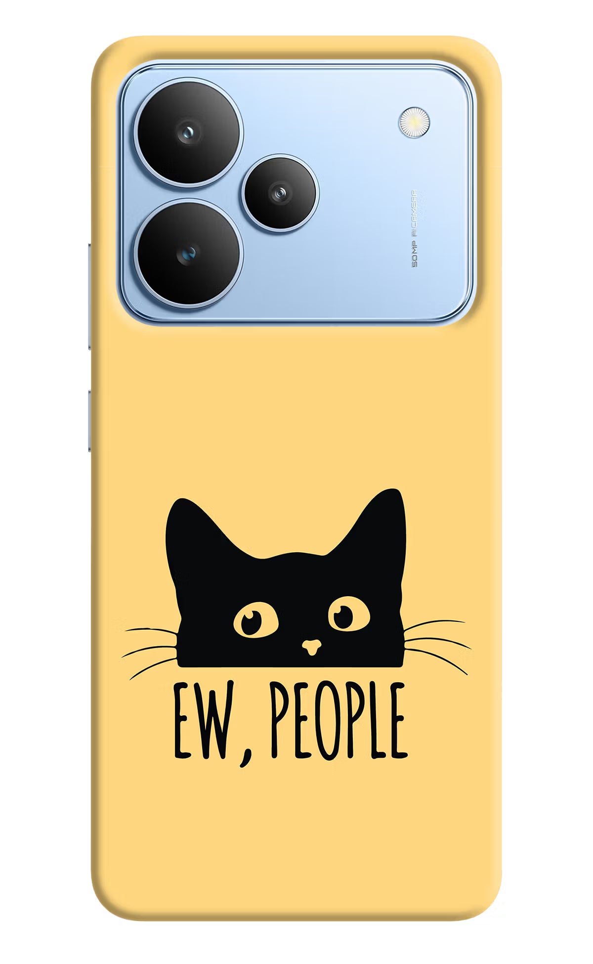 Ew People Catitude Realme P4 Back Cover - Ew People Catitude Realme P4 Hard Case Back Cover by Casekaro Ew People Catitude Realme P4 Hard Case Back Cover by Casekaro