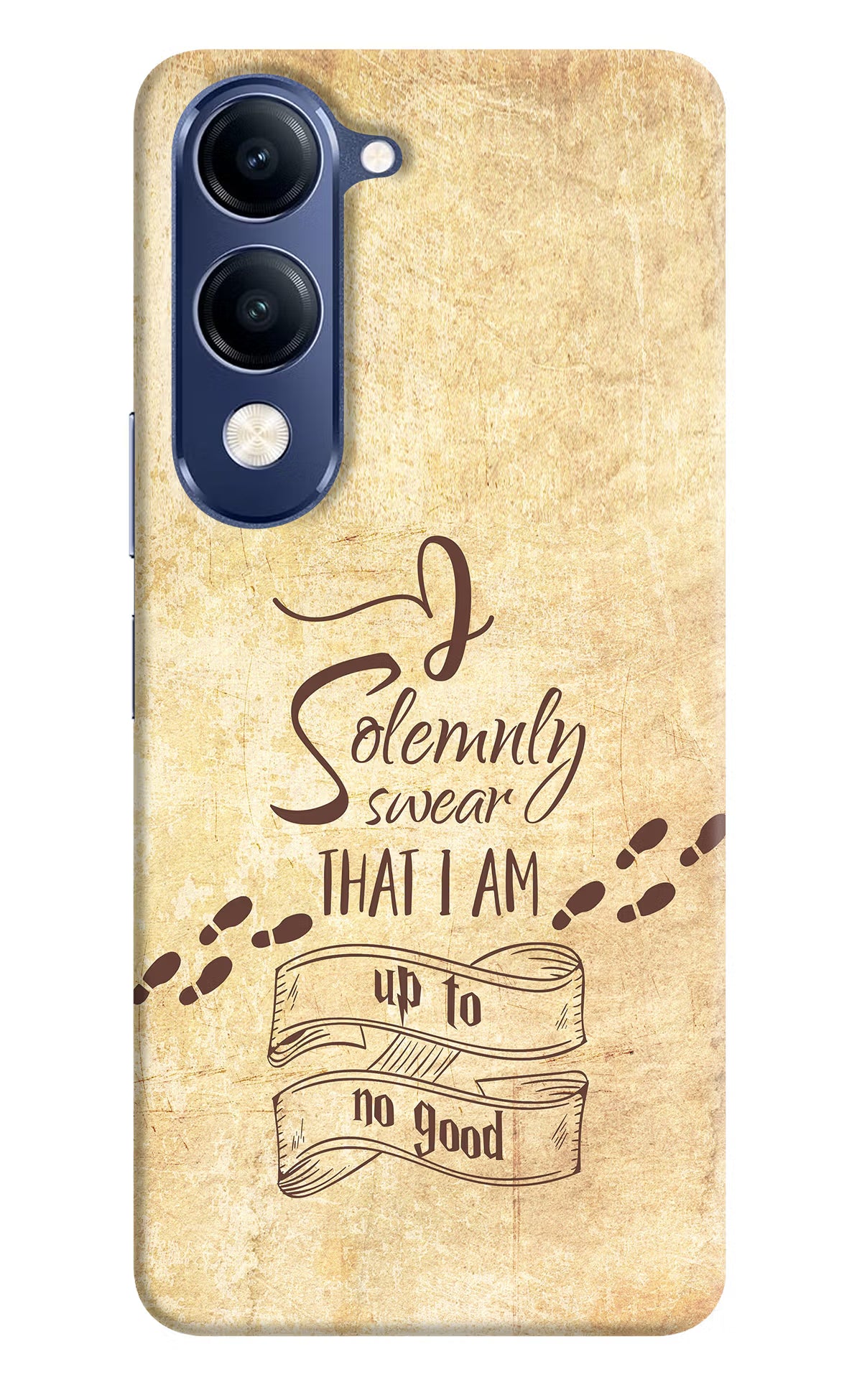 I Solemnly swear that i up to no good Vivo V40 Lite Back Cover - I Solemnly swear that i up to no good Vivo V40 Lite Hard Case Back Cover by Casekaro I Solemnly swear that i up to no good Vivo V40 Lite Hard Case Back Cover by Casekaro