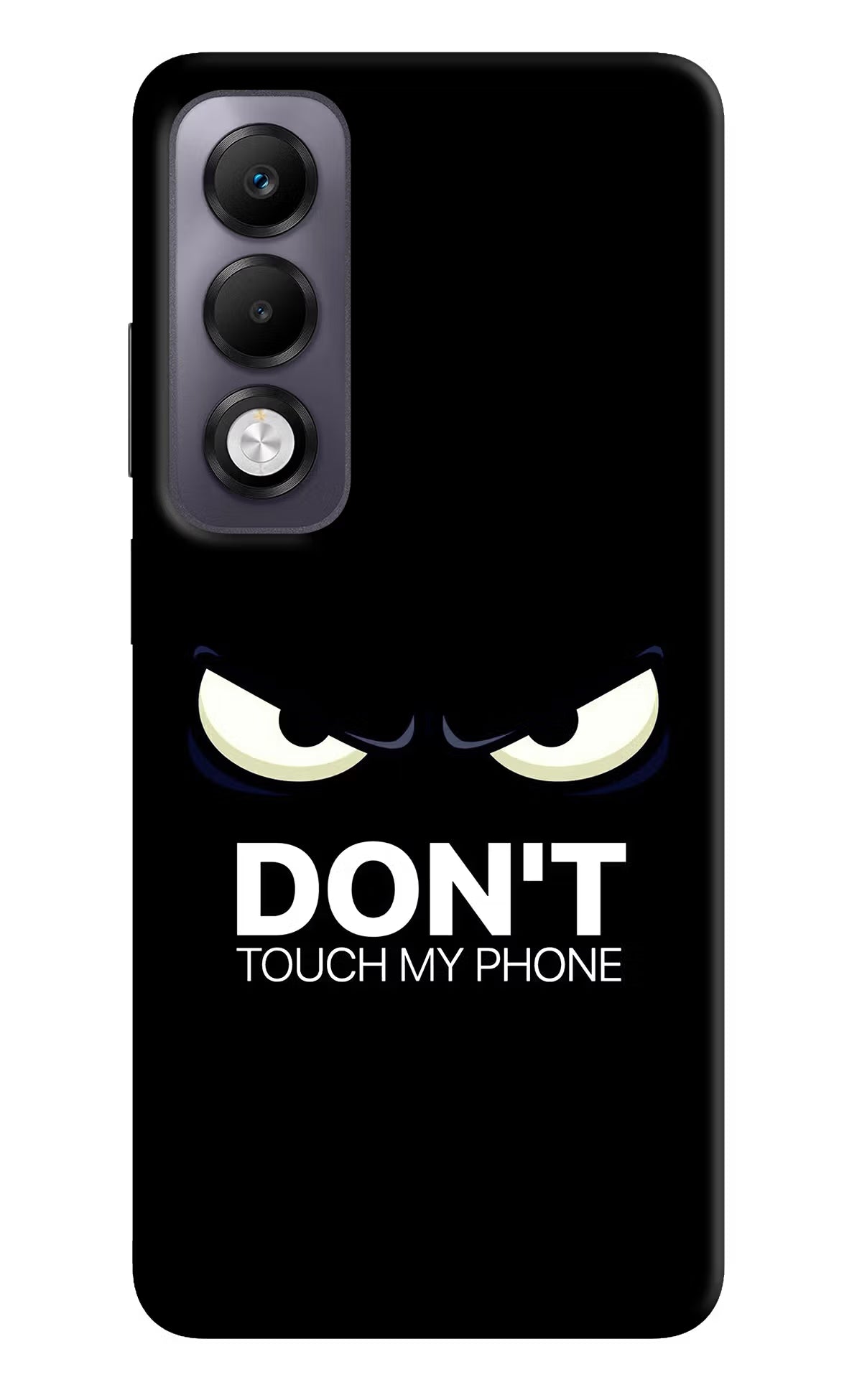 Don'T Touch My Phone Oppo K13x Back Cover - Don'T Touch My Phone Oppo K13x Back Cover Don'T Touch My Phone Oppo K13x Back Cover