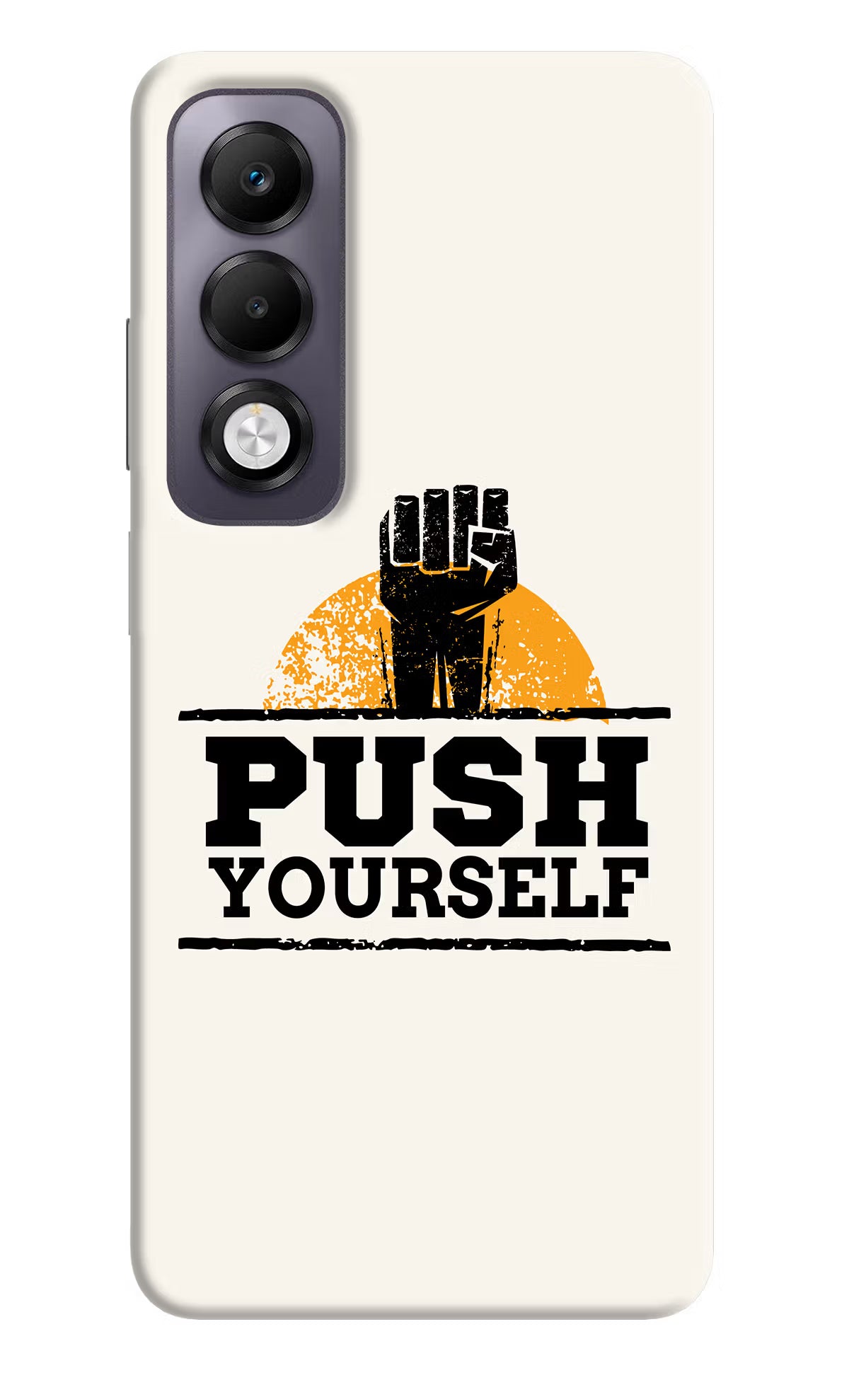Push Yourself Oppo K13x Back Cover - Push Yourself Oppo K13x Back Cover Push Yourself Oppo K13x Back Cover