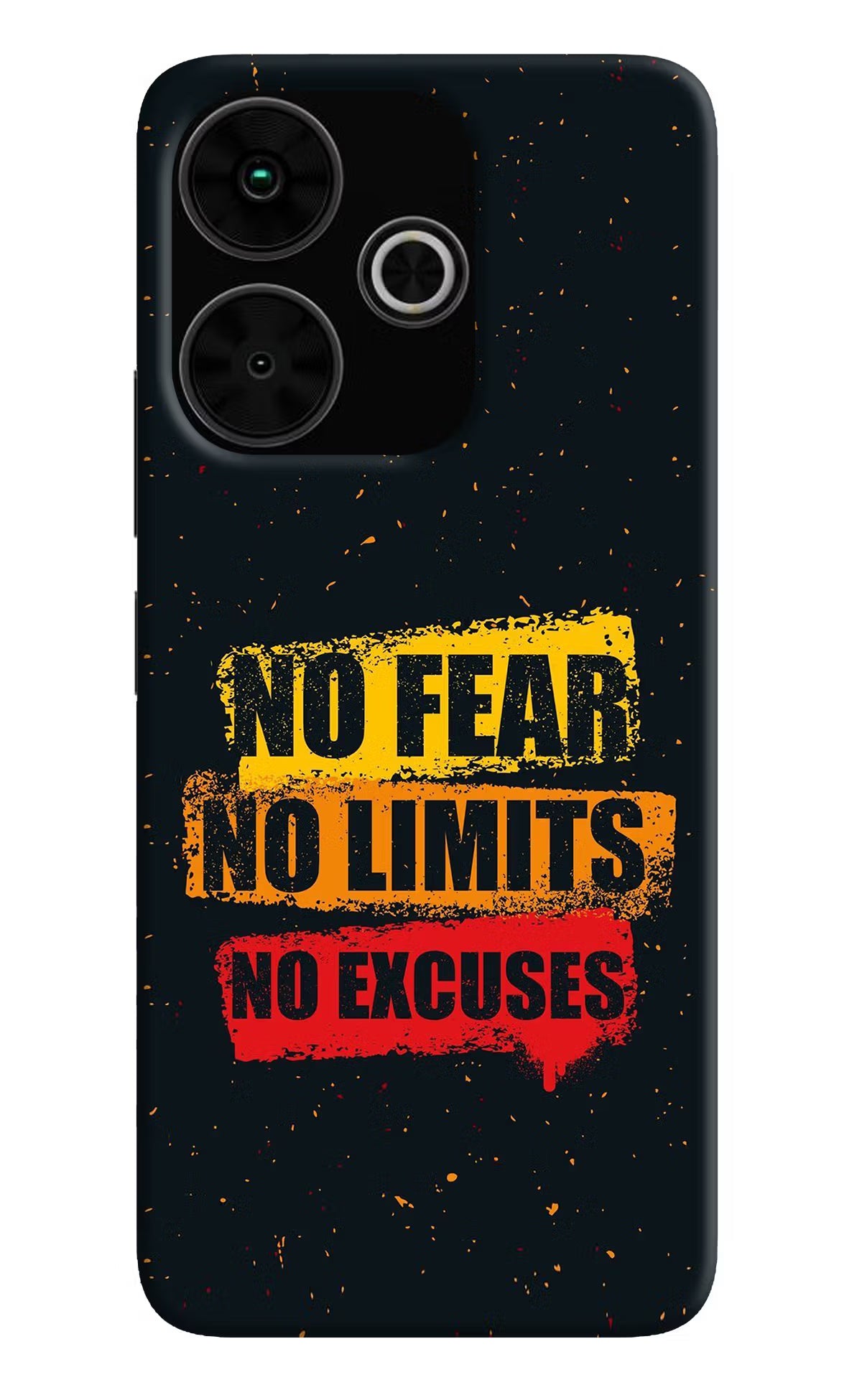 No Fear No Limits No Excuse Poco M6 Plus 5G Back Cover - No Fear No Limits No Excuse Poco M6 Plus 5G Back Cover No Fear No Limits No Excuse Poco M6 Plus 5G Back Cover