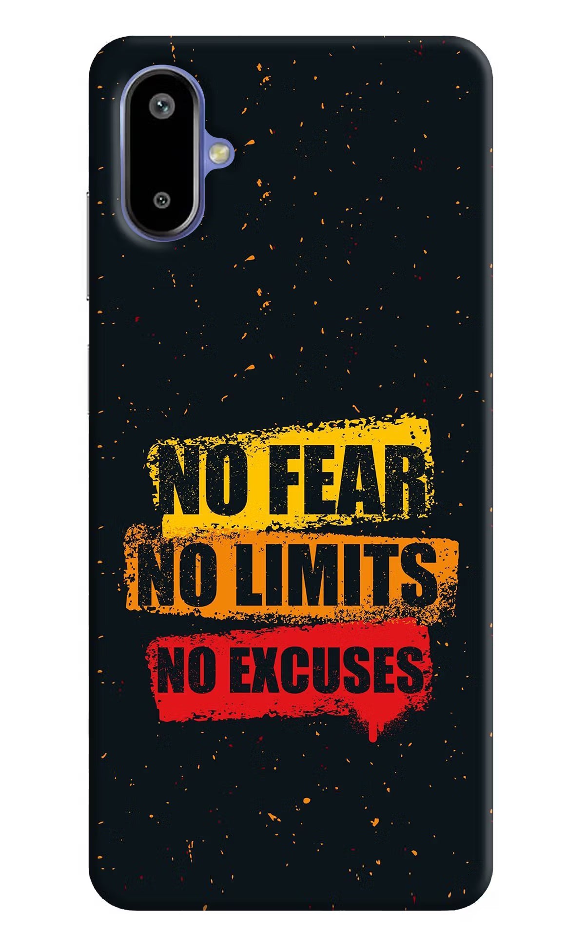 No Fear No Limits No Excuse Samsung F06 5G Back Cover - No Fear No Limits No Excuse Samsung F06 5G Back Cover No Fear No Limits No Excuse Samsung F06 5G Back Cover