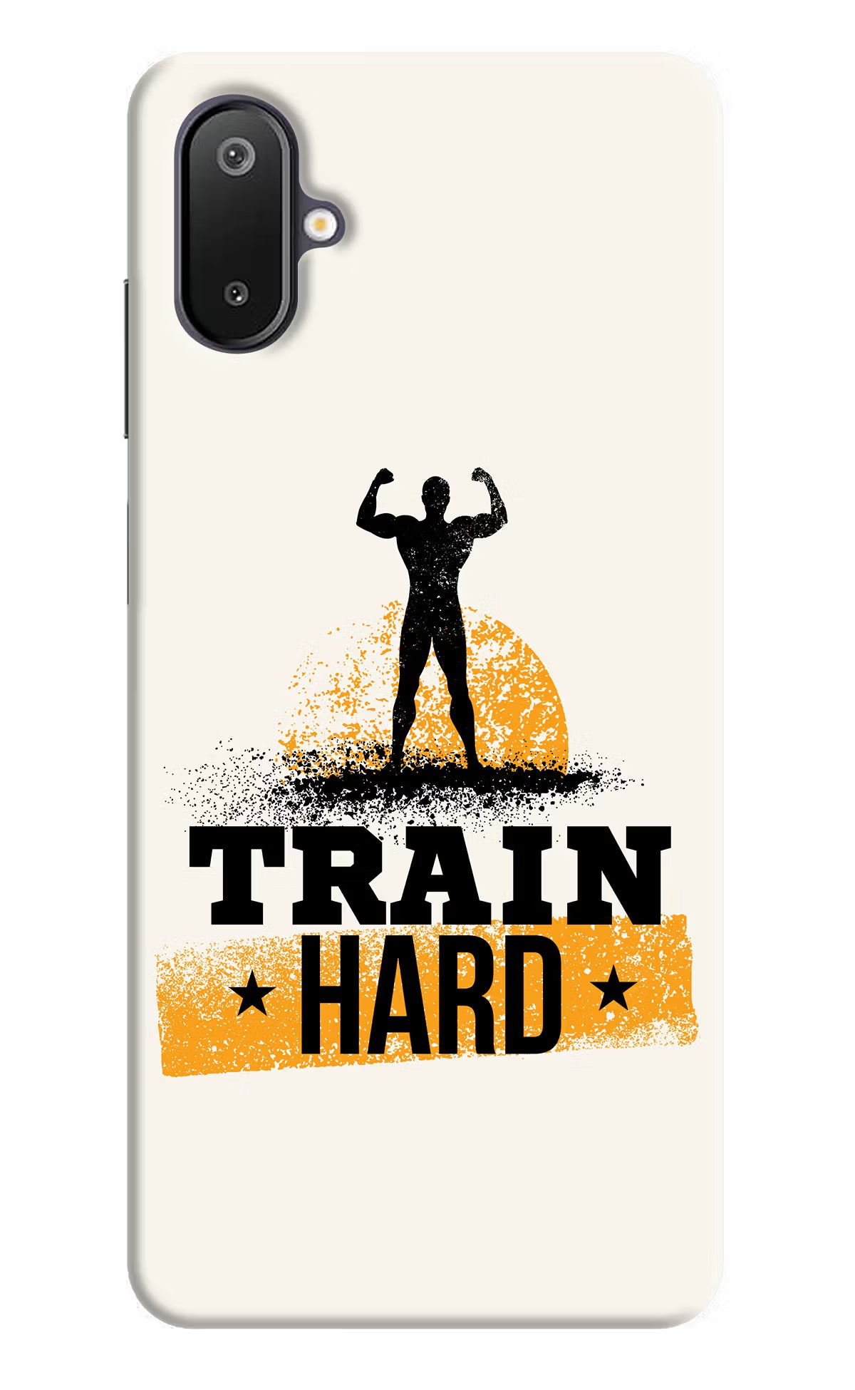 Train Hard Samsung M06 5G Back Cover - Train Hard Samsung M06 5G Back Cover Train Hard Samsung M06 5G Back Cover