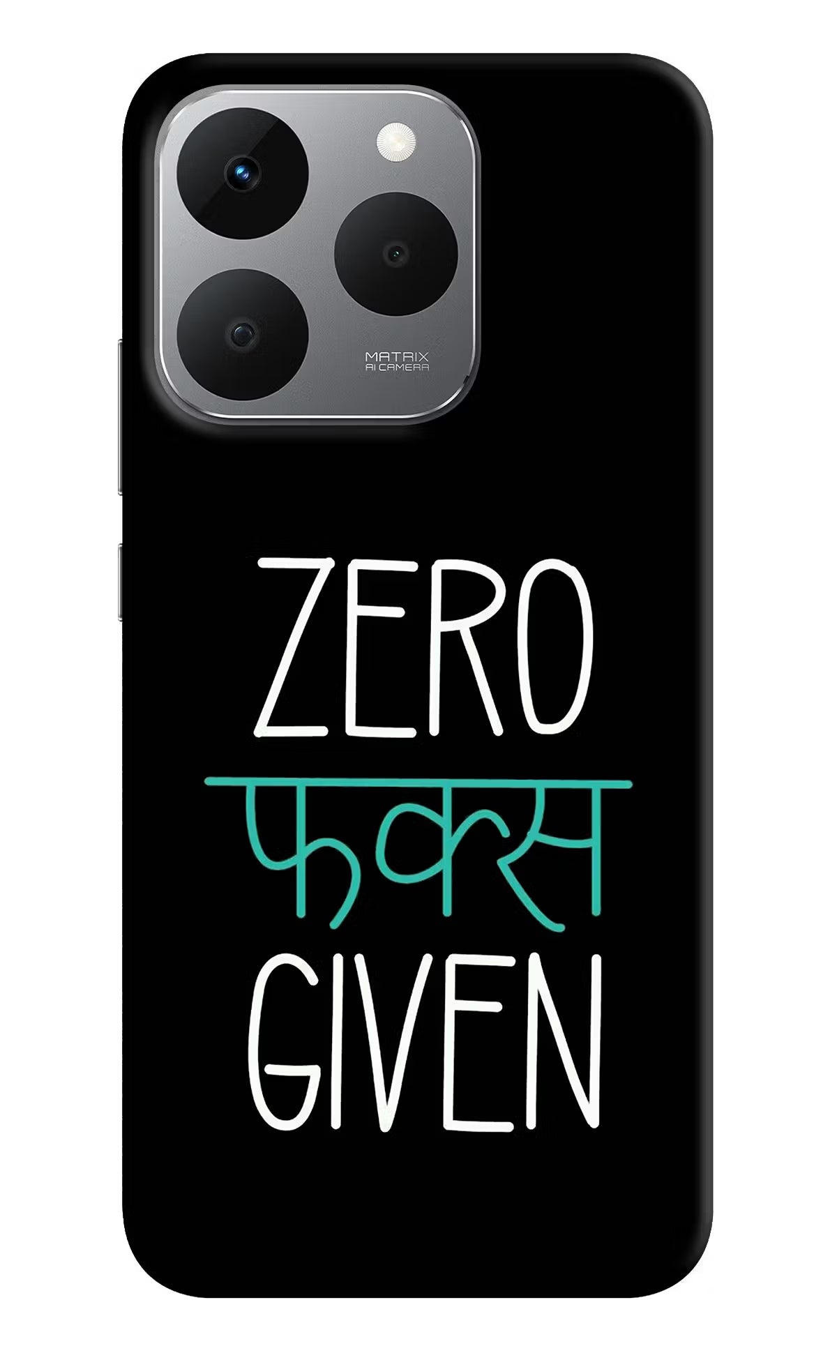 Zero Fucks Given Realme 15T 5G Back Cover - Zero Fucks Given Realme 15T 5G Back Cover Zero Fucks Given Realme 15T 5G Back Cover