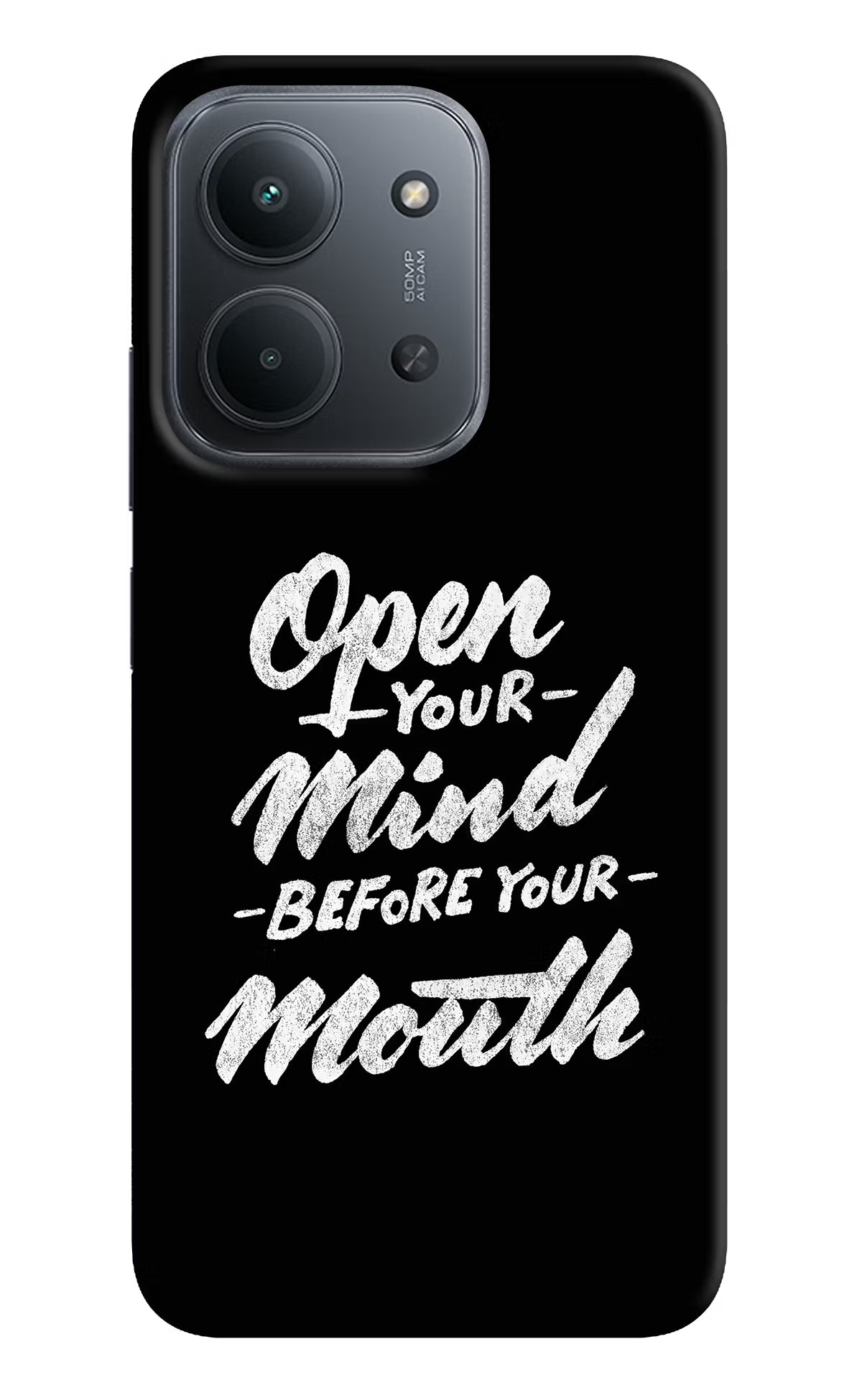 Open Your Mind Before Your Mouth Redmi 15C 5G Back Cover - Open Your Mind Before Your Mouth Redmi 15C 5G Back Cover Open Your Mind Before Your Mouth Redmi 15C 5G Back Cover