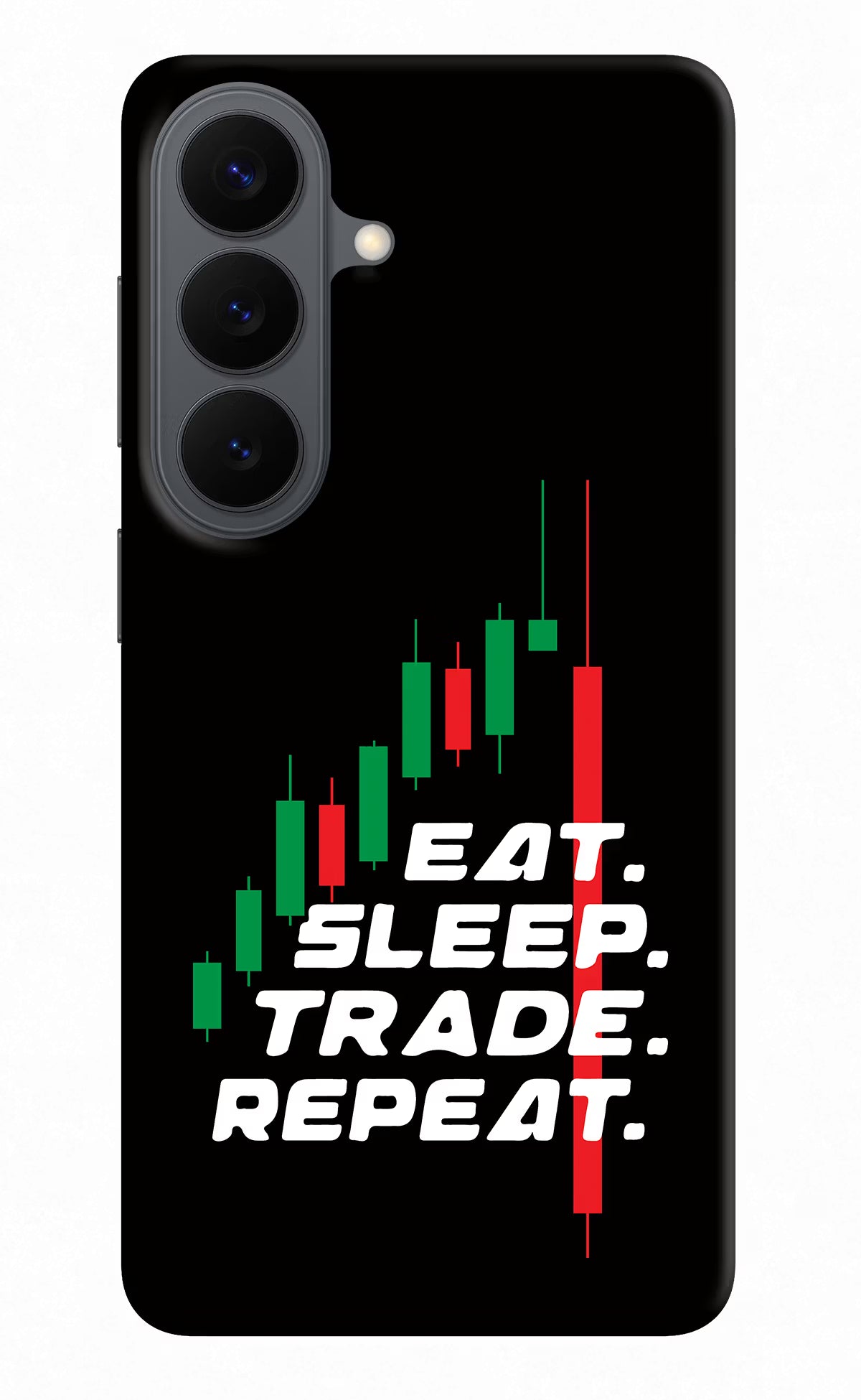 Eat Sleep Trade Repeat Samsung S26 Back Cover - Eat Sleep Trade Repeat Samsung S26 Back Cover Eat Sleep Trade Repeat Samsung S26 Back Cover