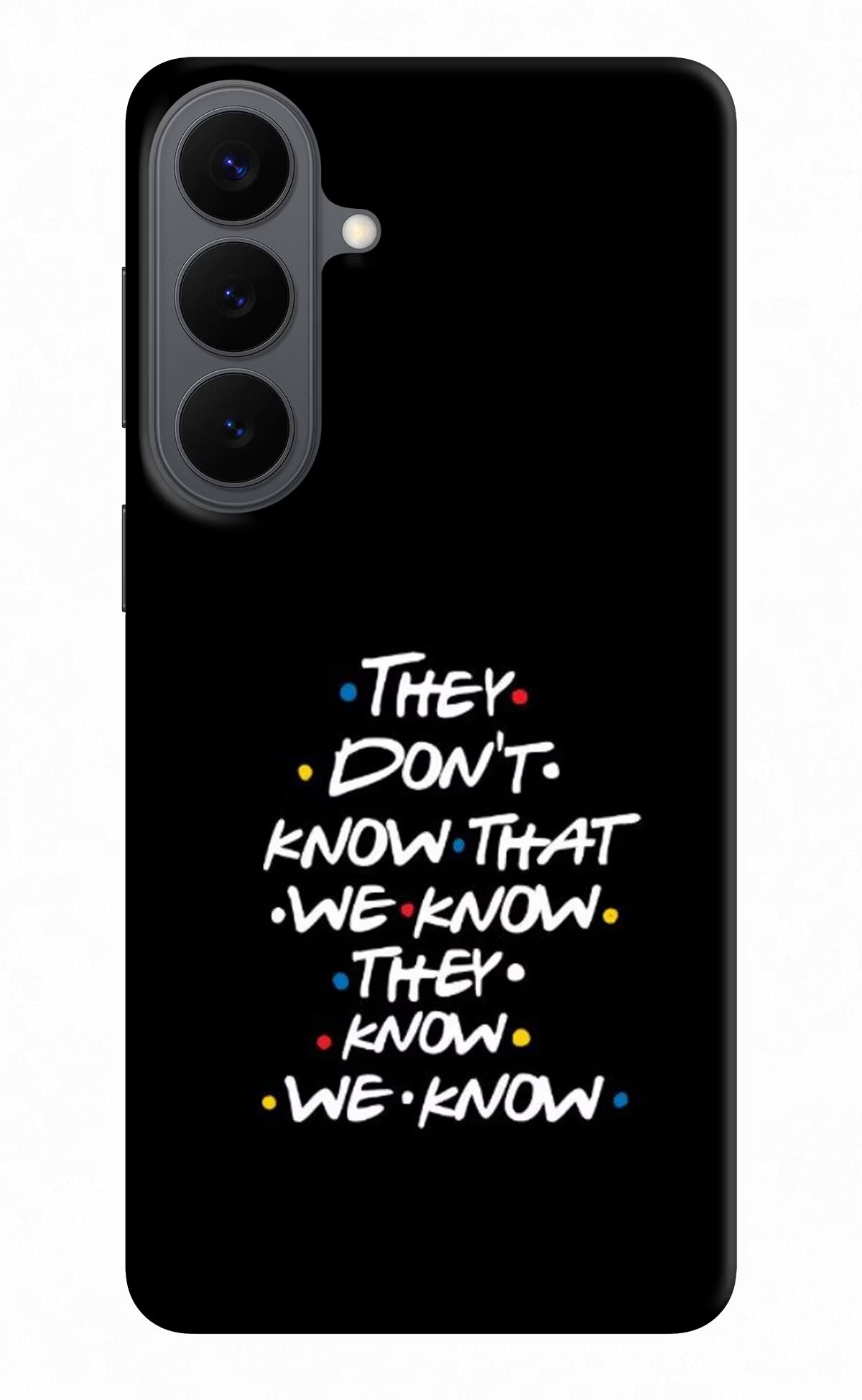 FRIENDS Dialogue Samsung S26 Plus Back Cover - FRIENDS Dialogue Samsung S26 Plus Back Cover FRIENDS Dialogue Samsung S26 Plus Back Cover