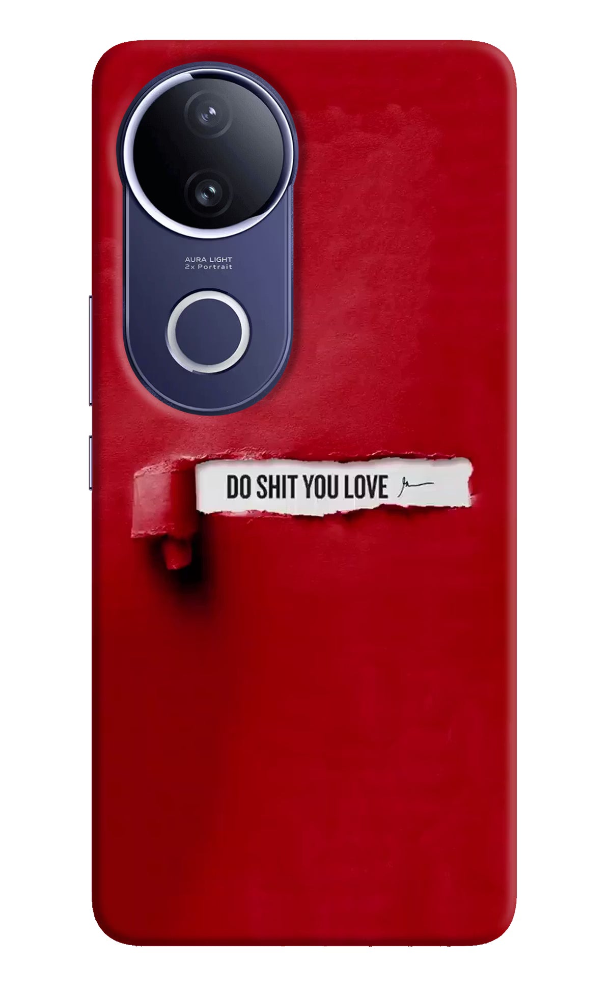 Do Shit You Love Vivo V50e 5G Back Cover - Do Shit You Love Vivo V50e 5G Hard Case Back Cover by Casekaro Do Shit You Love Vivo V50e 5G Hard Case Back Cover by Casekaro