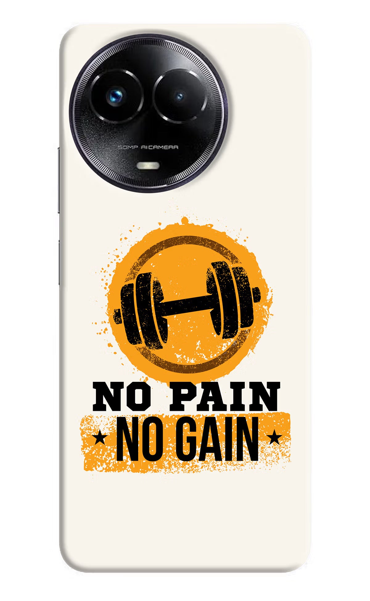 No Pain No Gain Realme Narzo 60x Back Cover - No Pain No Gain Realme Narzo 60x Hard Case Back Cover by Casekaro No Pain No Gain Realme Narzo 60x Hard Case Back Cover by Casekaro