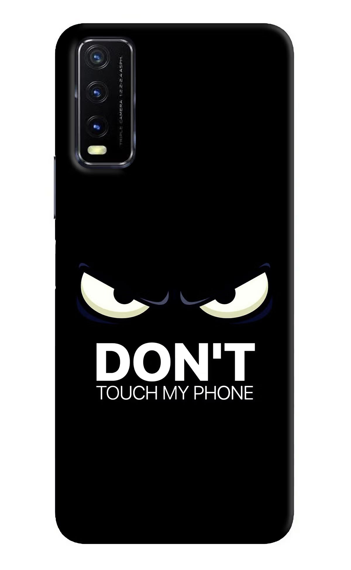 Don'T Touch My Phone Vivo Y20G Back Cover - Don'T Touch My Phone Vivo Y20G Back Cover Don'T Touch My Phone Vivo Y20G Back Cover