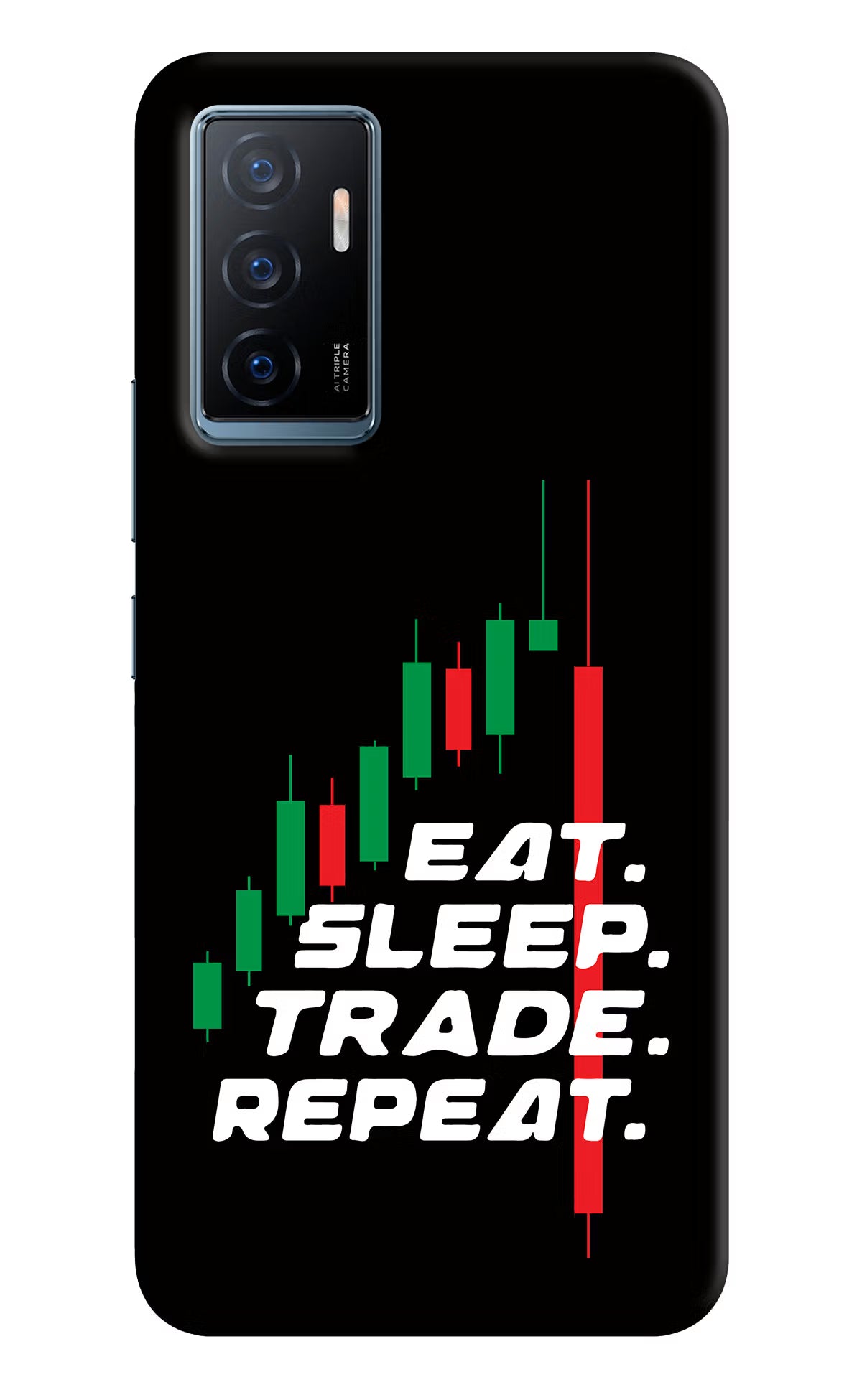 Eat Sleep Trade Repeat Vivo Y75 Back Cover - Eat Sleep Trade Repeat Vivo Y75 Back Cover Eat Sleep Trade Repeat Vivo Y75 Back Cover