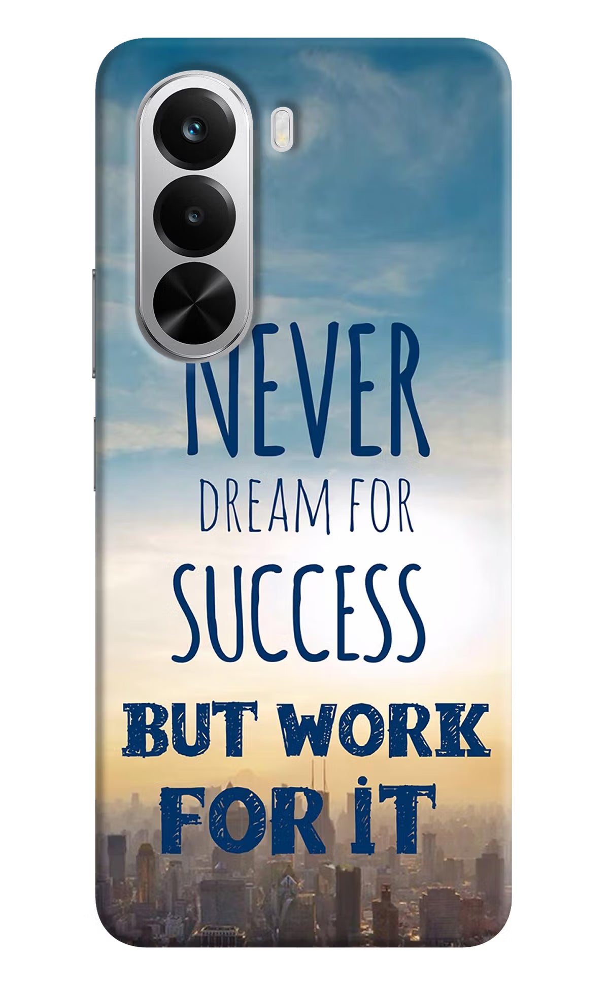 Never Dream For Success But Work For It Realme P4x 5G Back Cover - Never Dream For Success But Work For It Realme P4x 5G Hard Case Back Cover by Casekaro Never Dream For Success But Work For It Realme P4x 5G Hard Case Back Cover by Casekaro