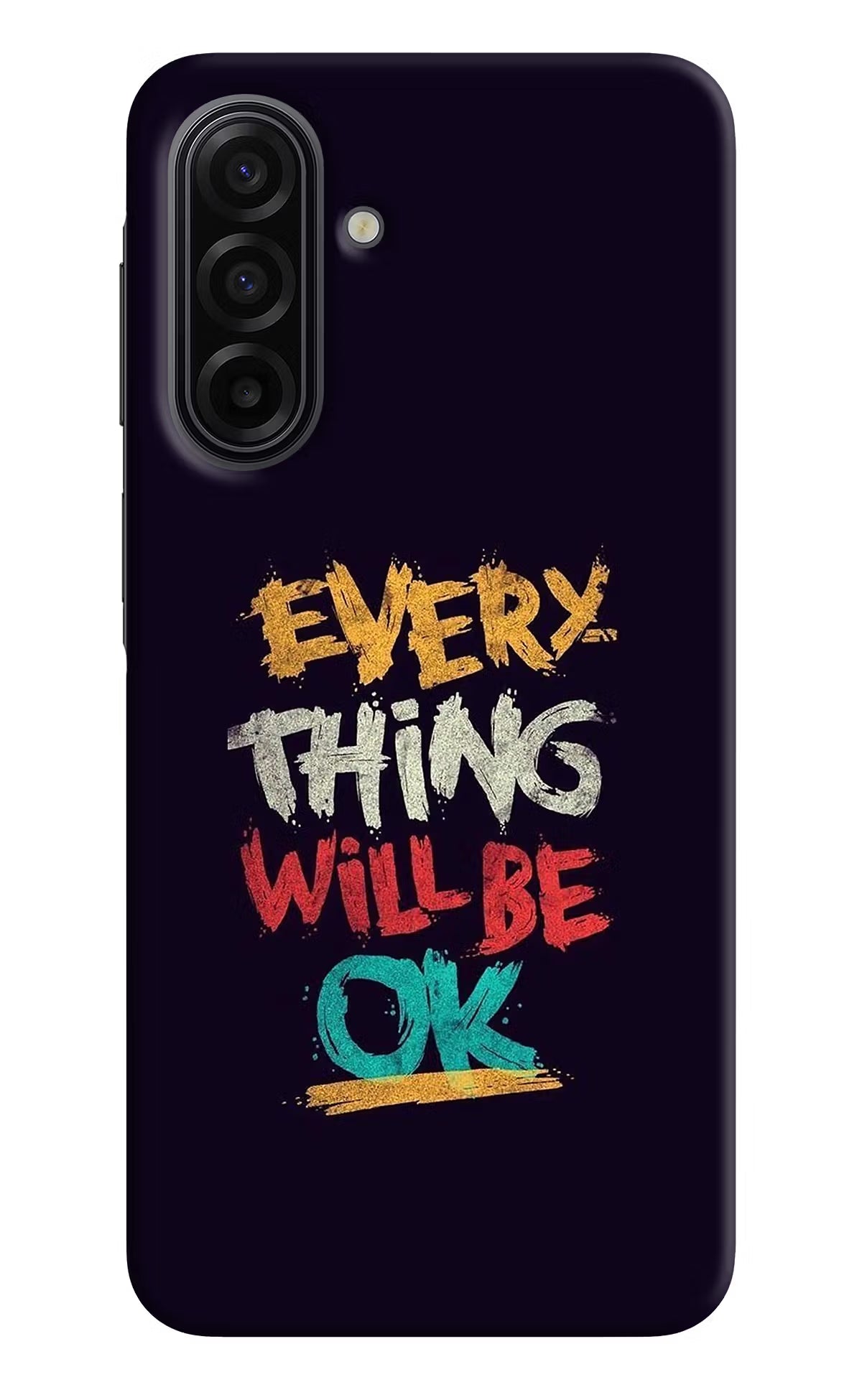 Everything Will Be Ok Samsung F17 5G Back Cover - Everything Will Be Ok Samsung F17 5G Hard Case Back Cover by Casekaro Everything Will Be Ok Samsung F17 5G Hard Case Back Cover by Casekaro